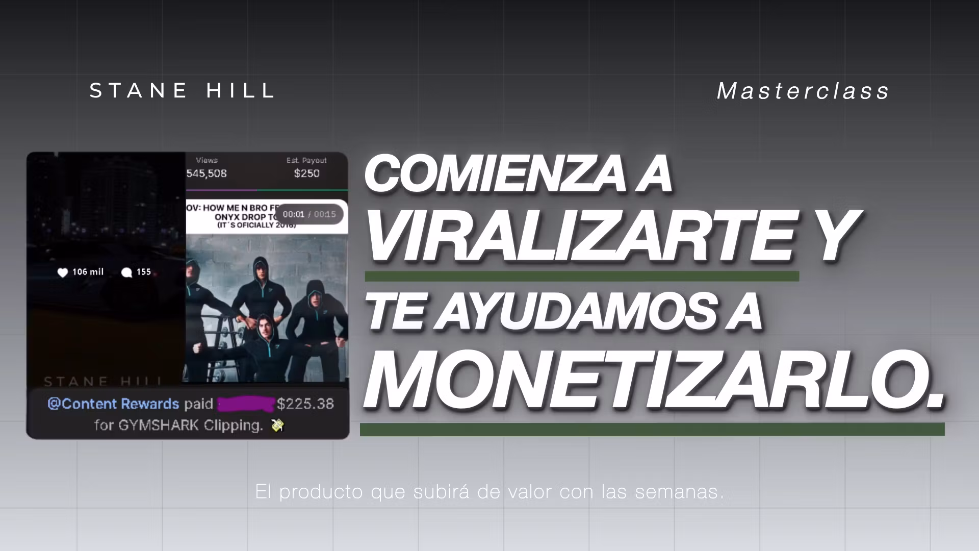 Stane Hill Exclusivo