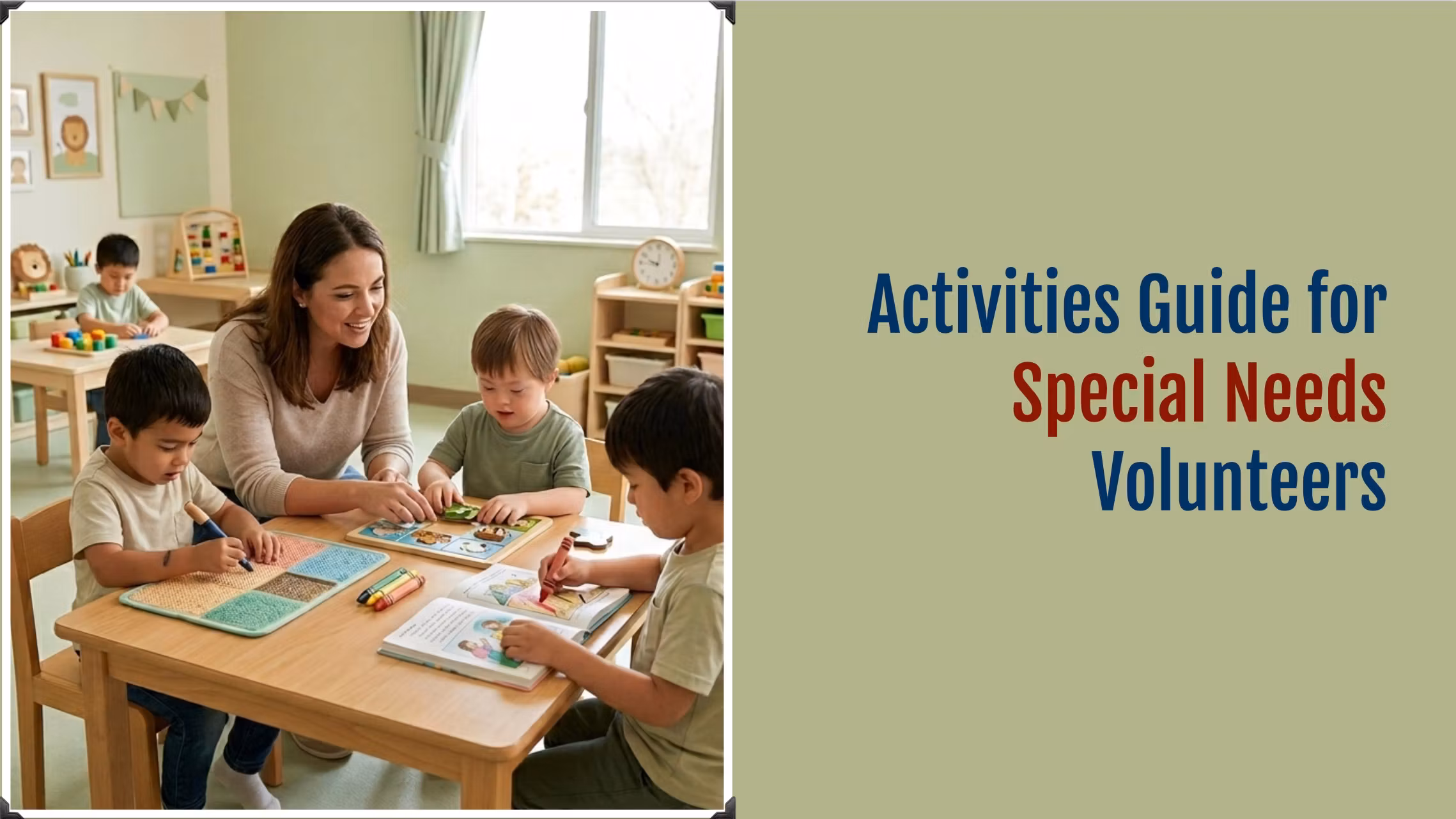 Guide for Special Needs Voluneers