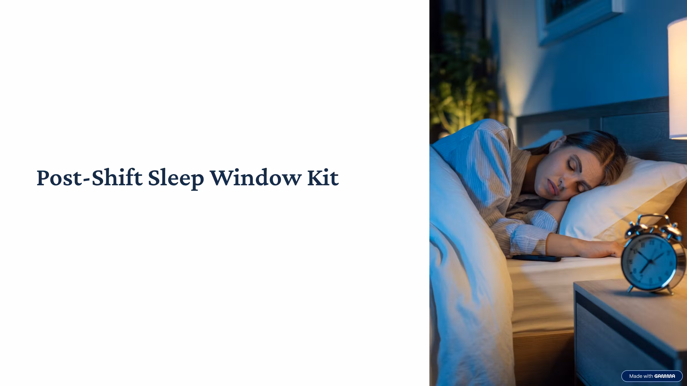 Post-Shift Sleep Window Kit