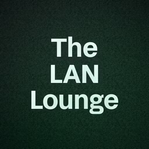 The LAN Lounge