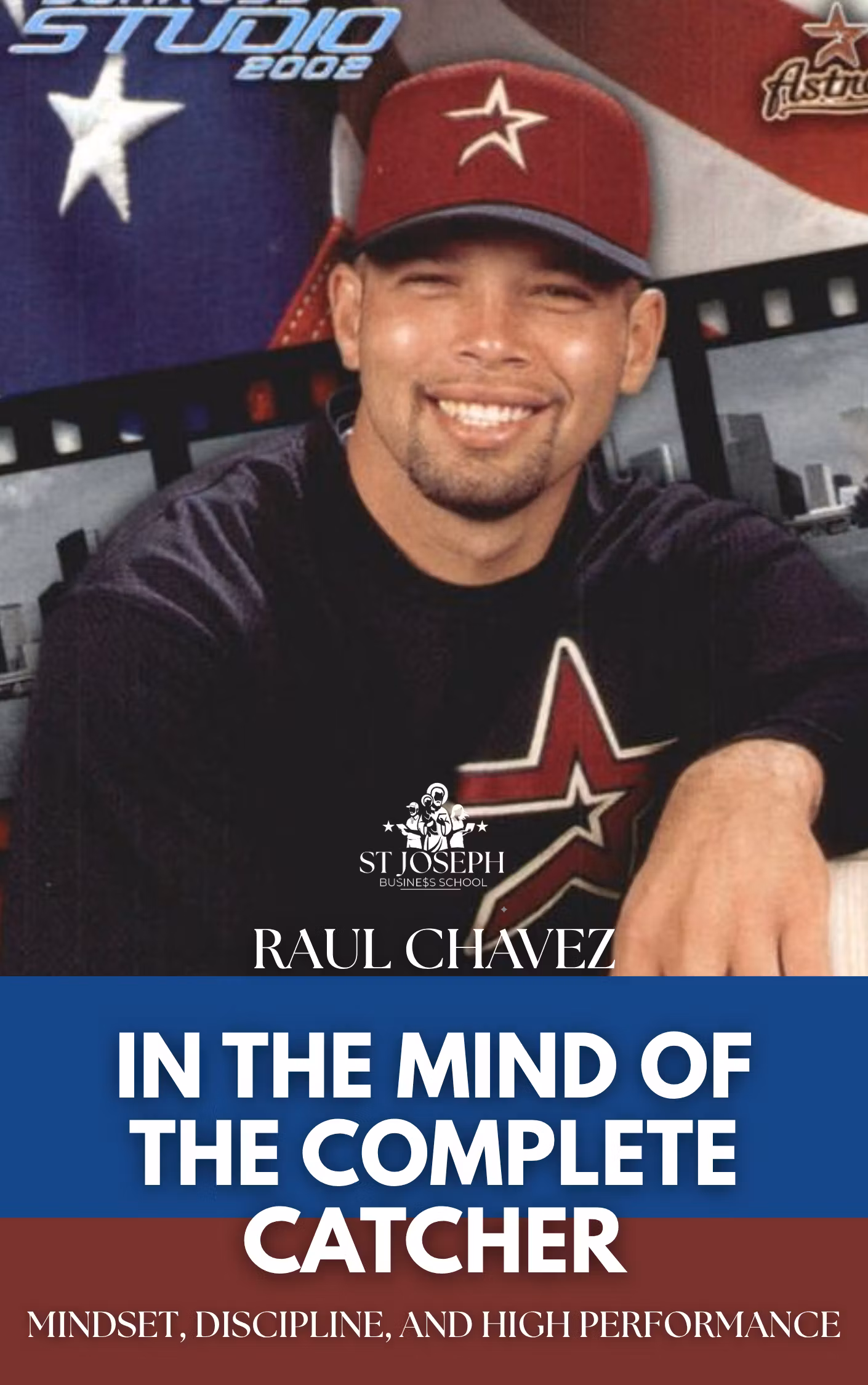 Raul Chavez: The Mind of the Complete Baseball Catcher