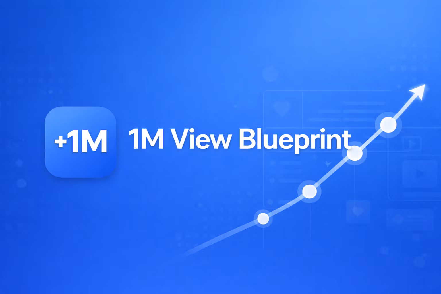 The 1M View Blueprint