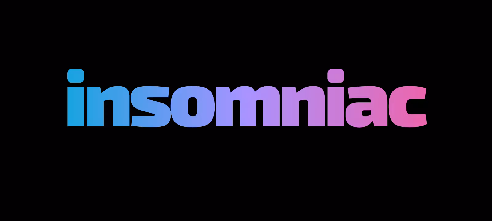 Insomniac