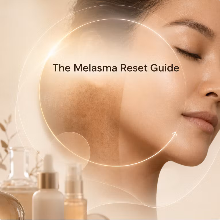 The Melasma Reset Guide