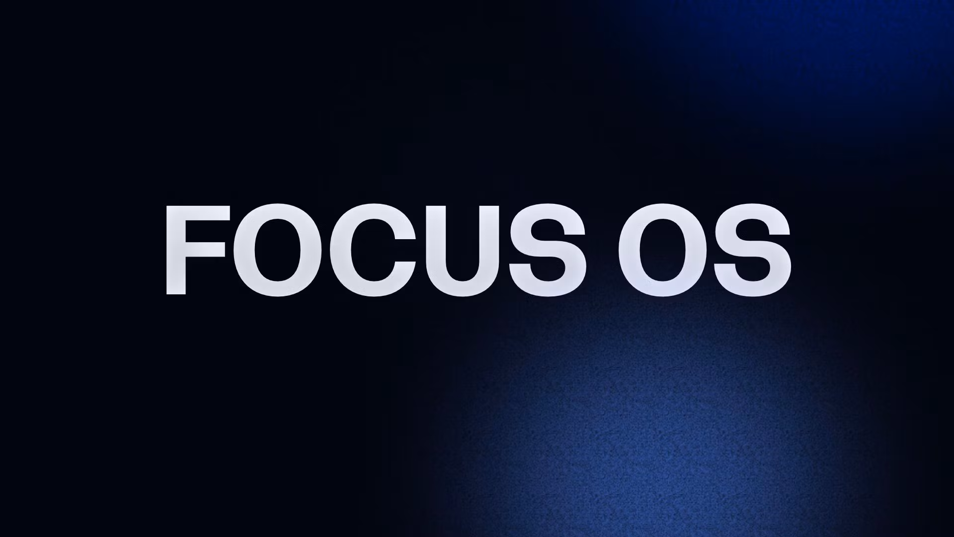 FOCUS OS