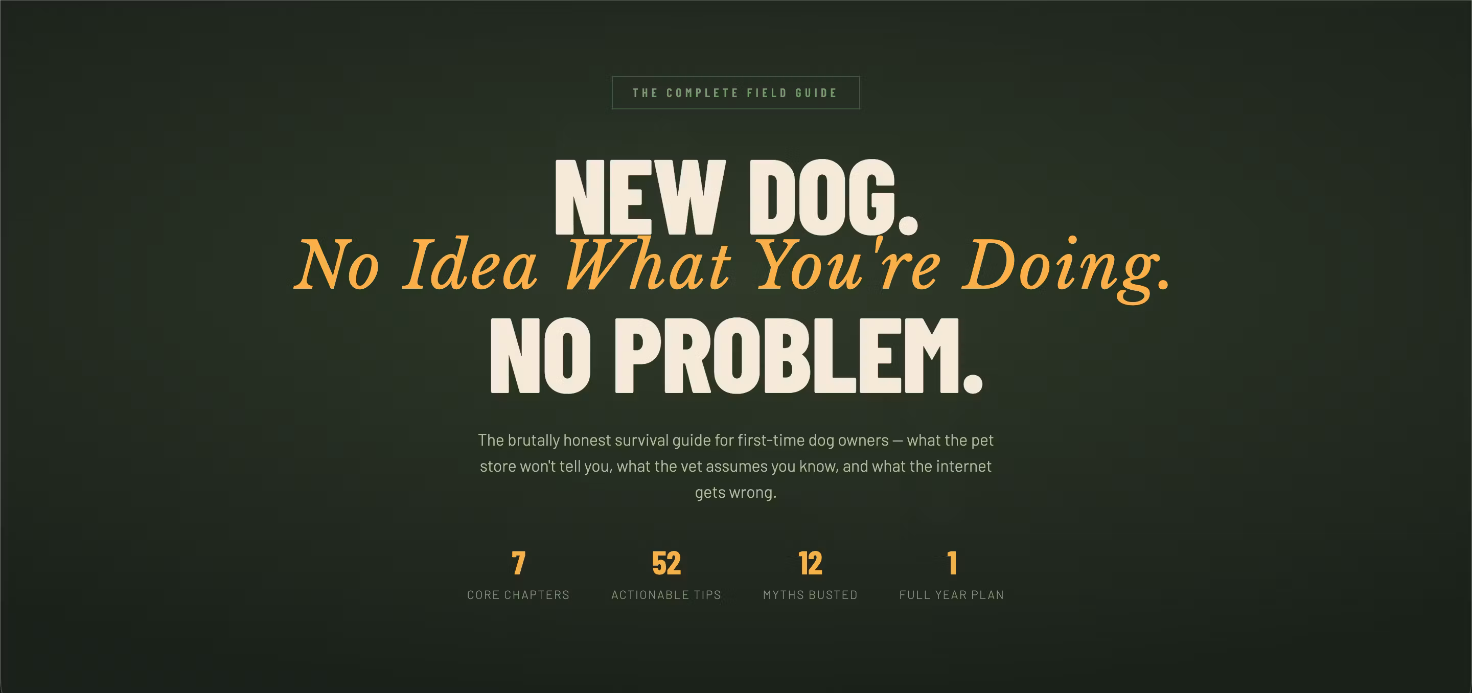 The New Dog Owner's Field Guide 🐾