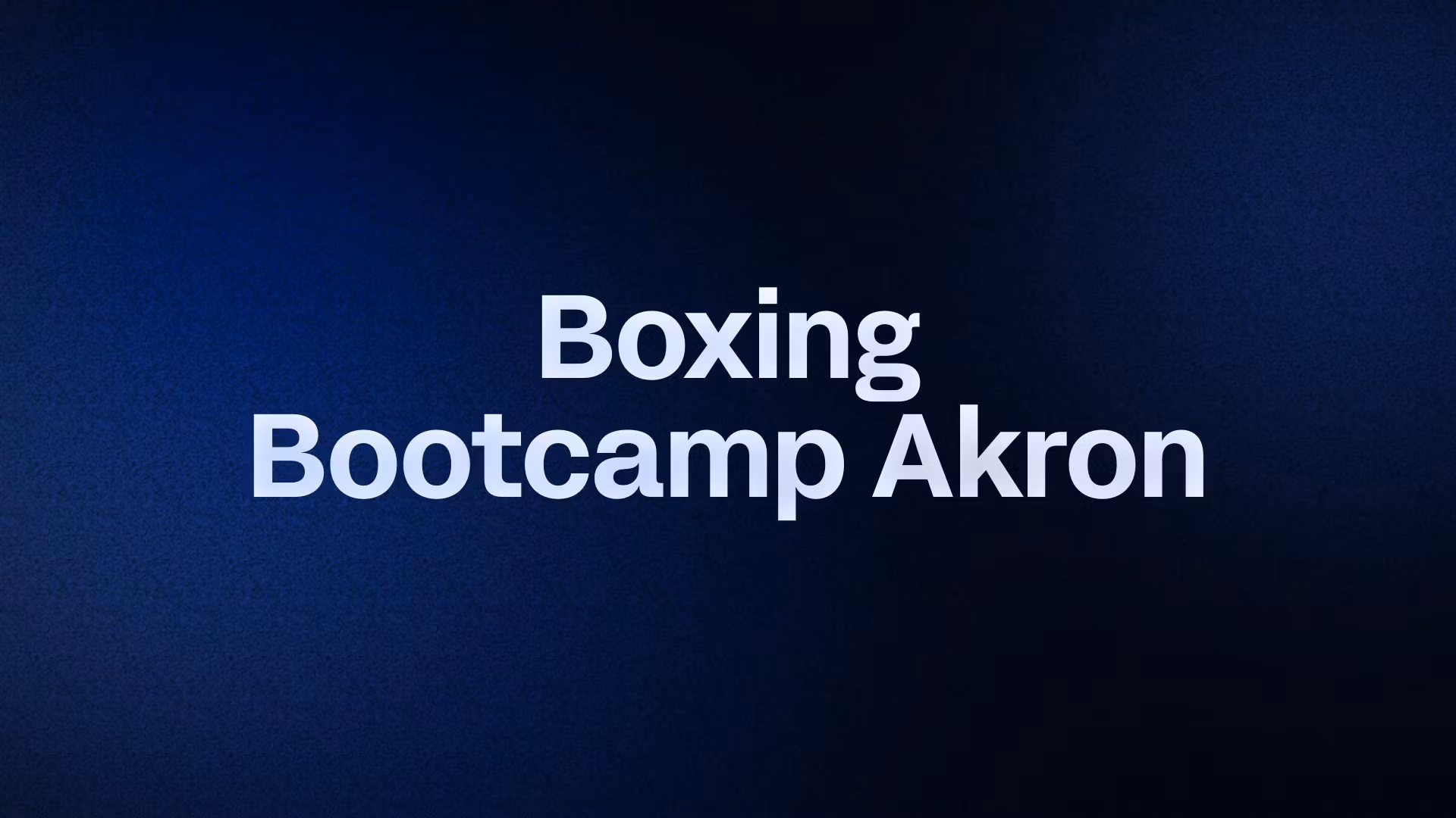 Boxing Bootcamp Akron