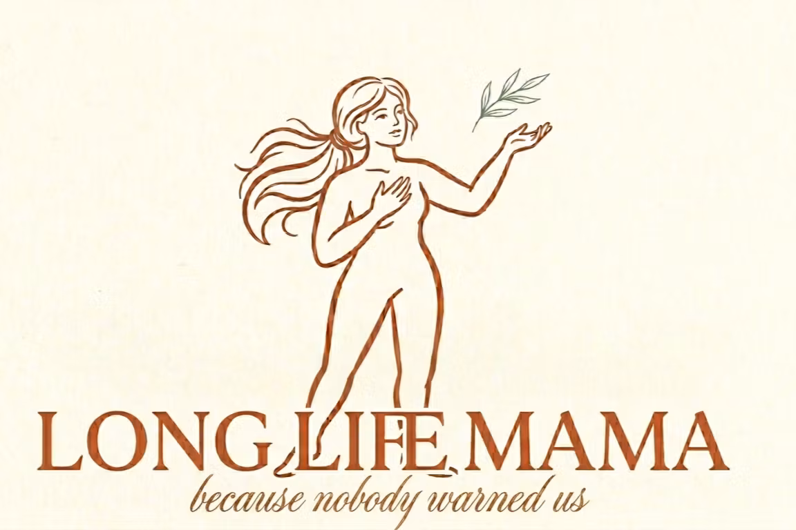 Long life mama :perimenopause guide