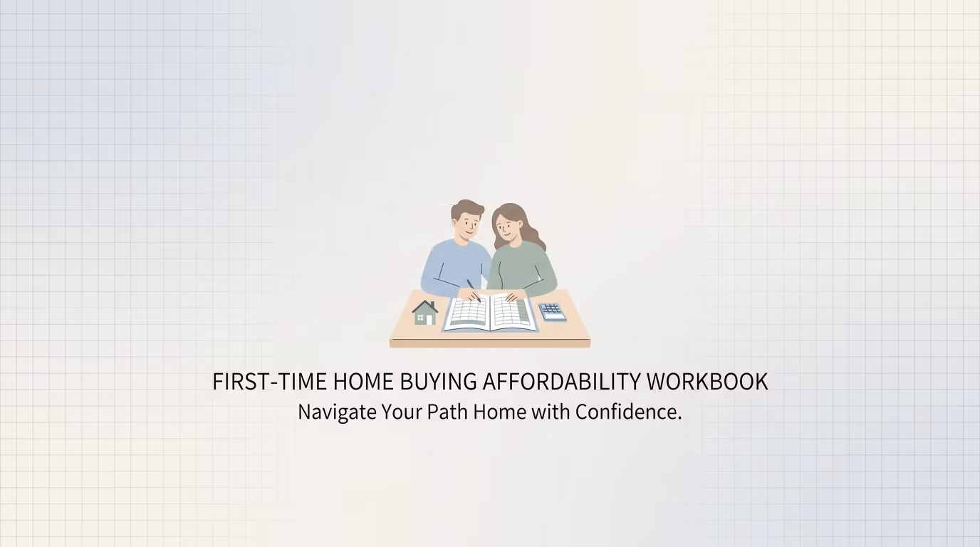 First Home Affordability Kit