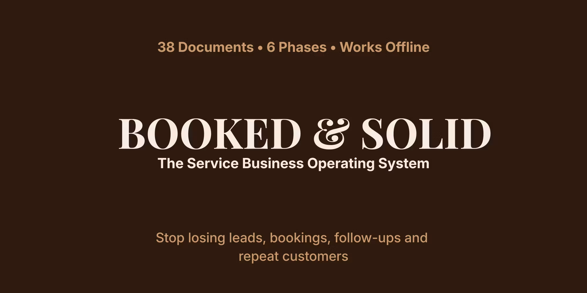 Booked & Solid - The Complete Operating System for Service Businesses