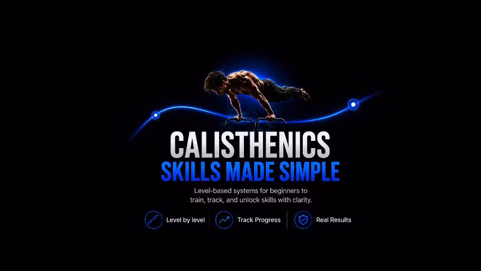 Calisthenics Skills for Beginners
