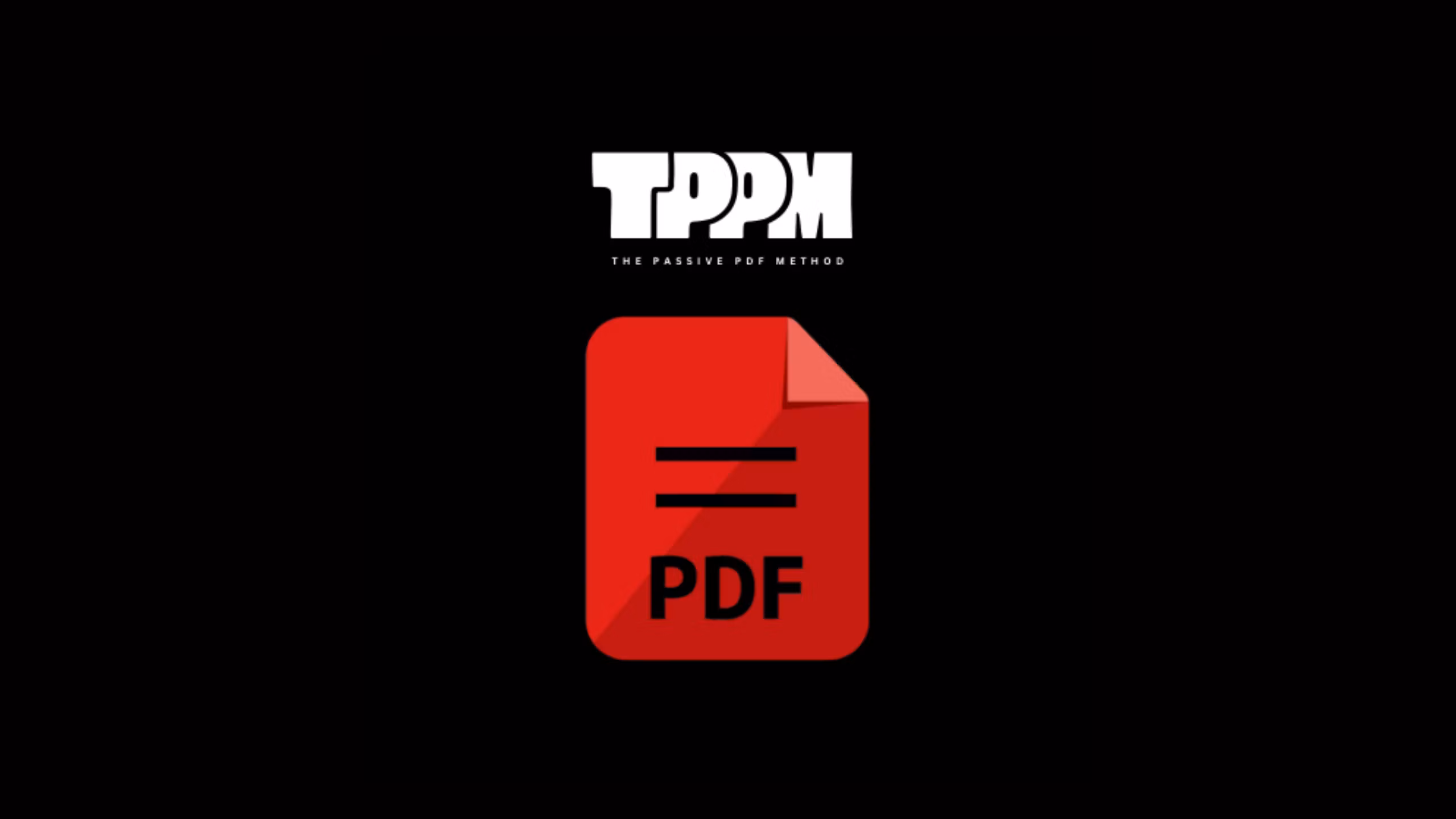 The Passive PDF Method Masterclass