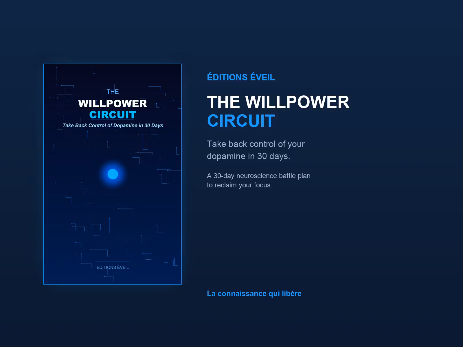 The Willpower Circuit (English)