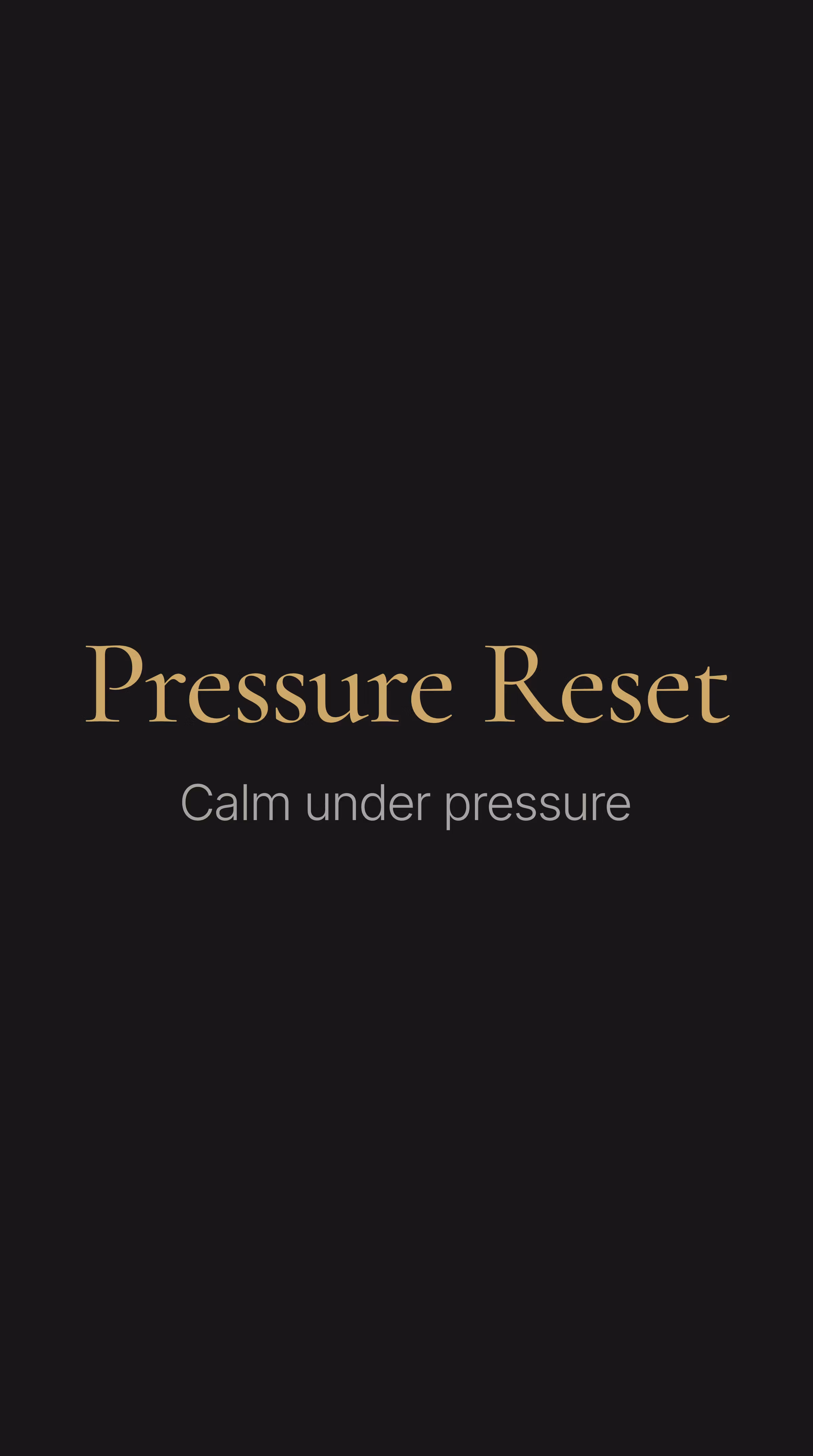 Pressure Reset