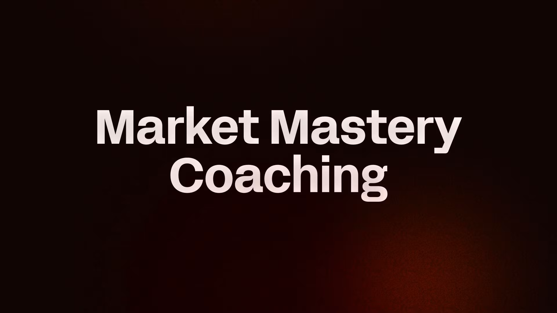 Market Mastery Coaching