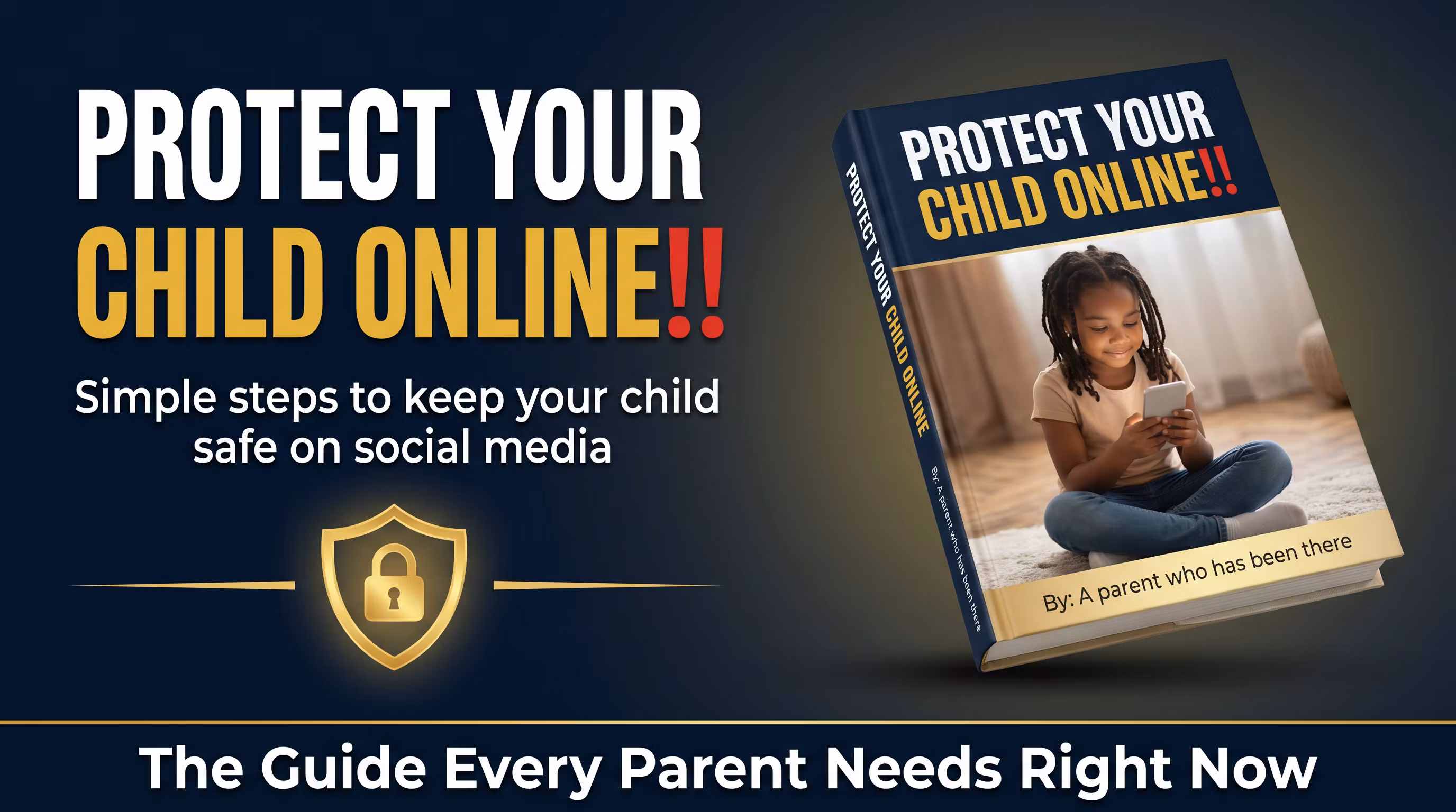 PROTECT YOUR CHILD ONLINE!!