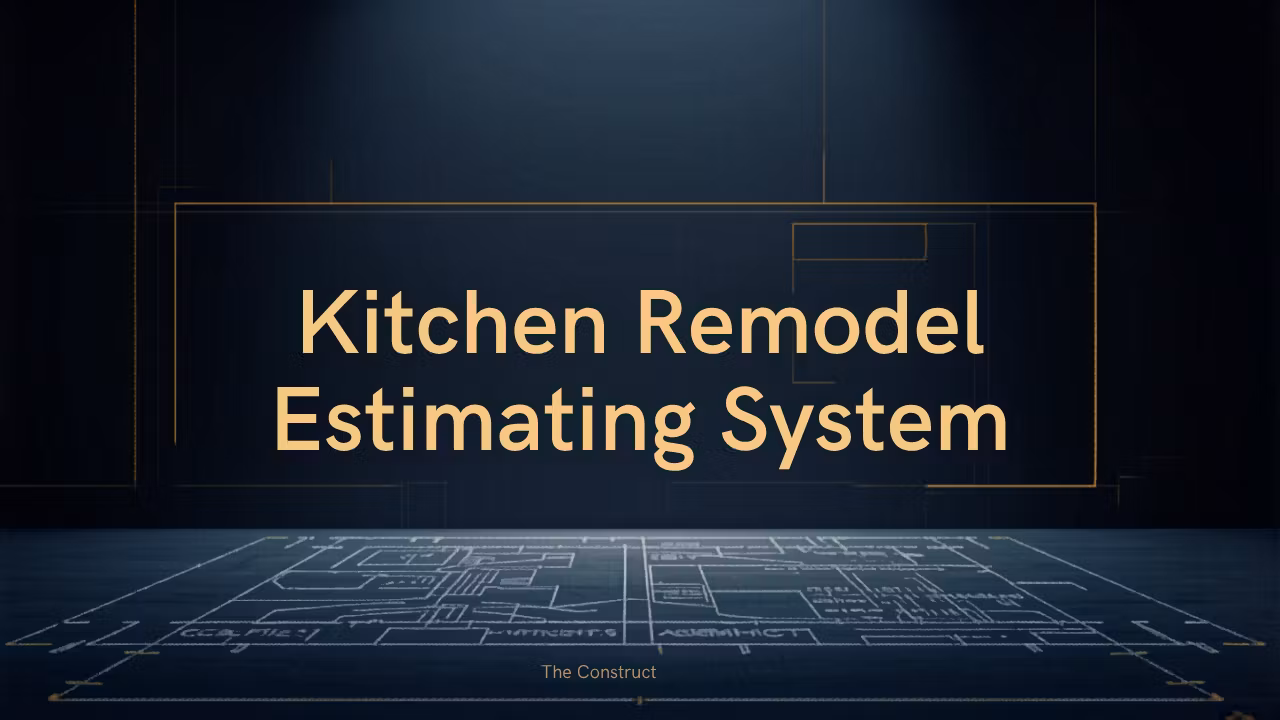 Kitchen Remodel Estimating System