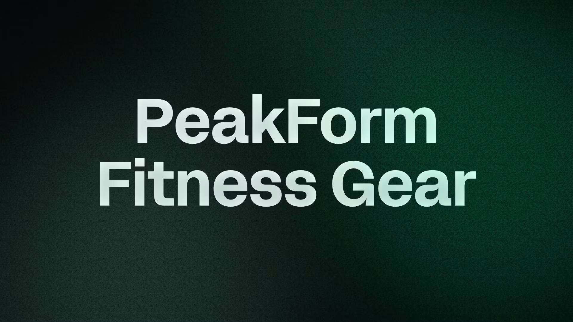 PeakForm Fitness Gear