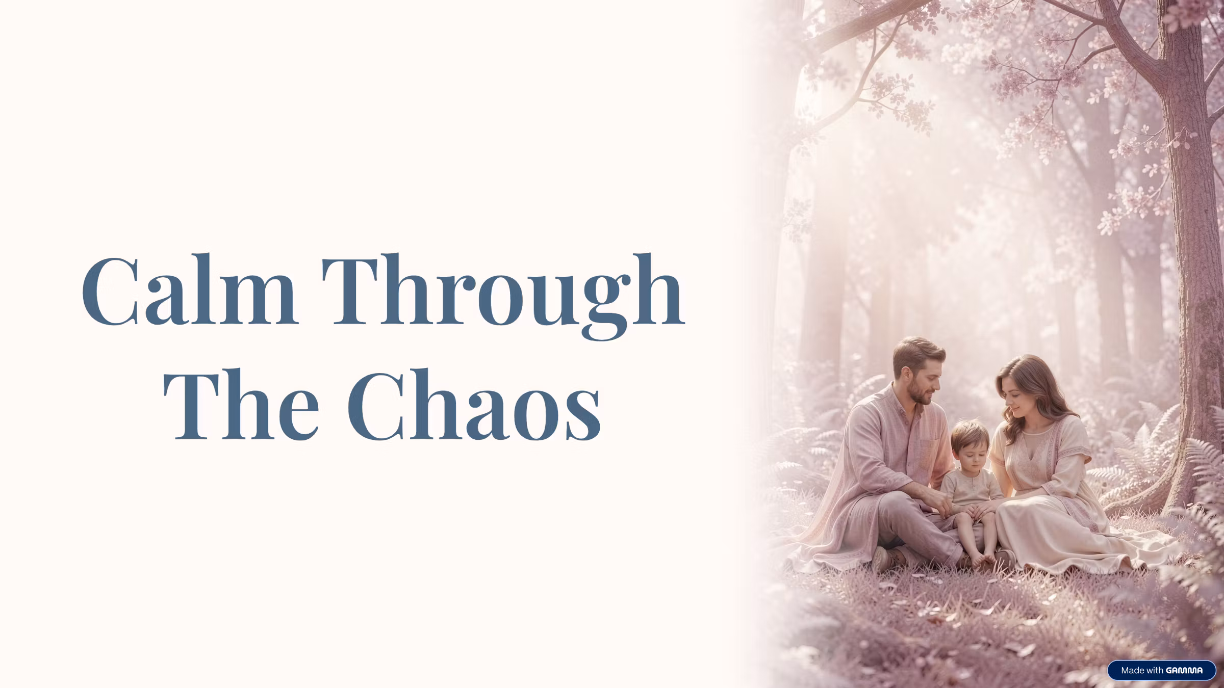 Calm Through The Chaos