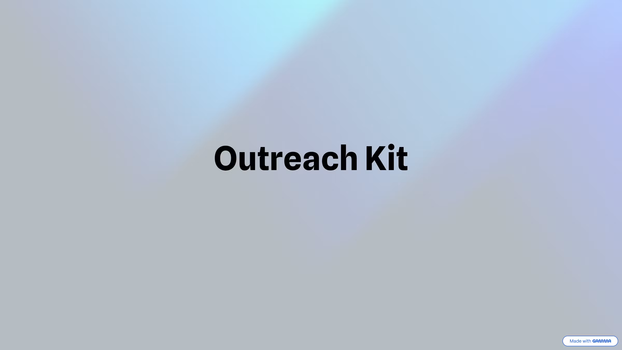 Outreach Kit