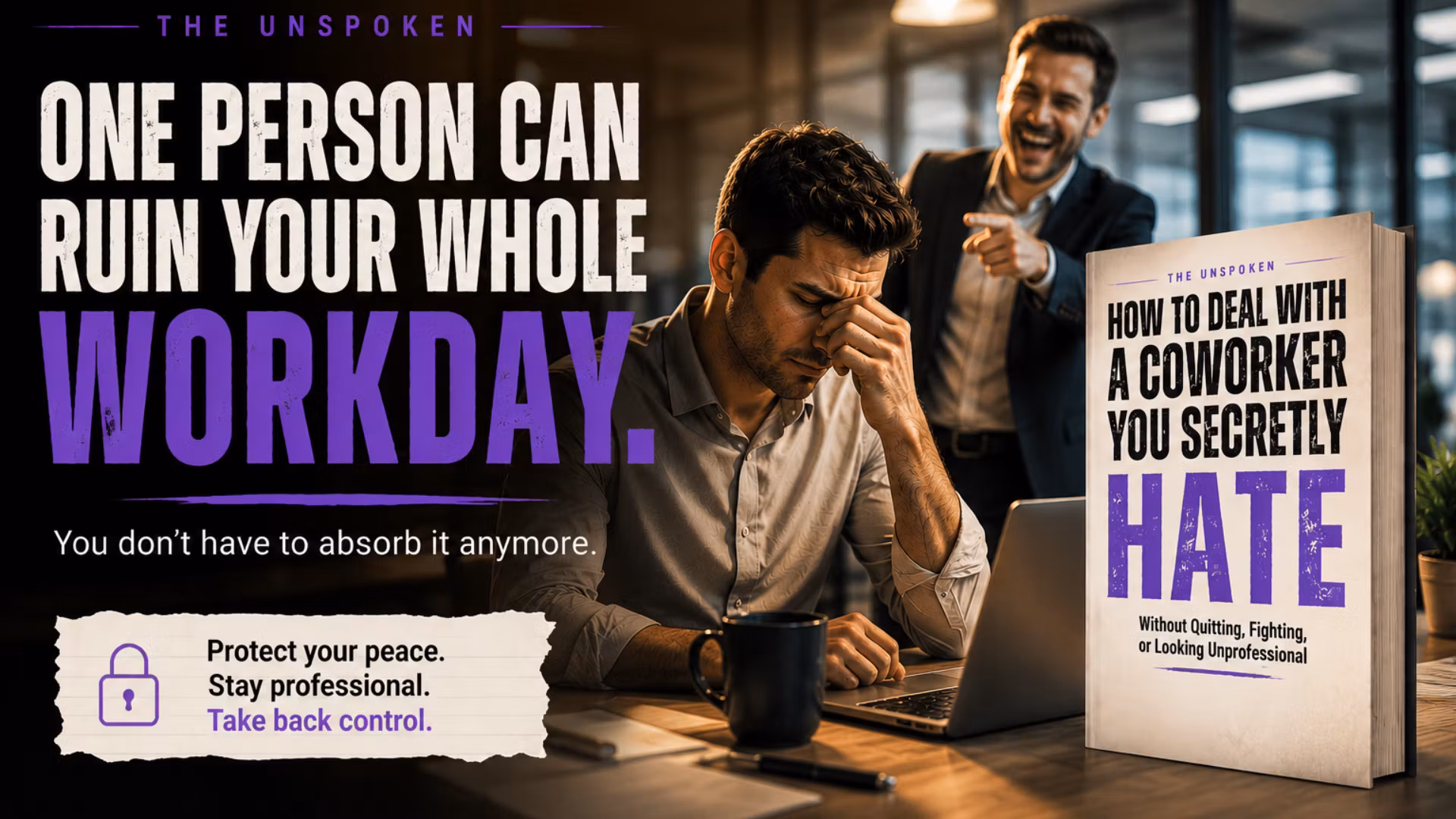 How To Deal With The Coworker You Secretly Hate