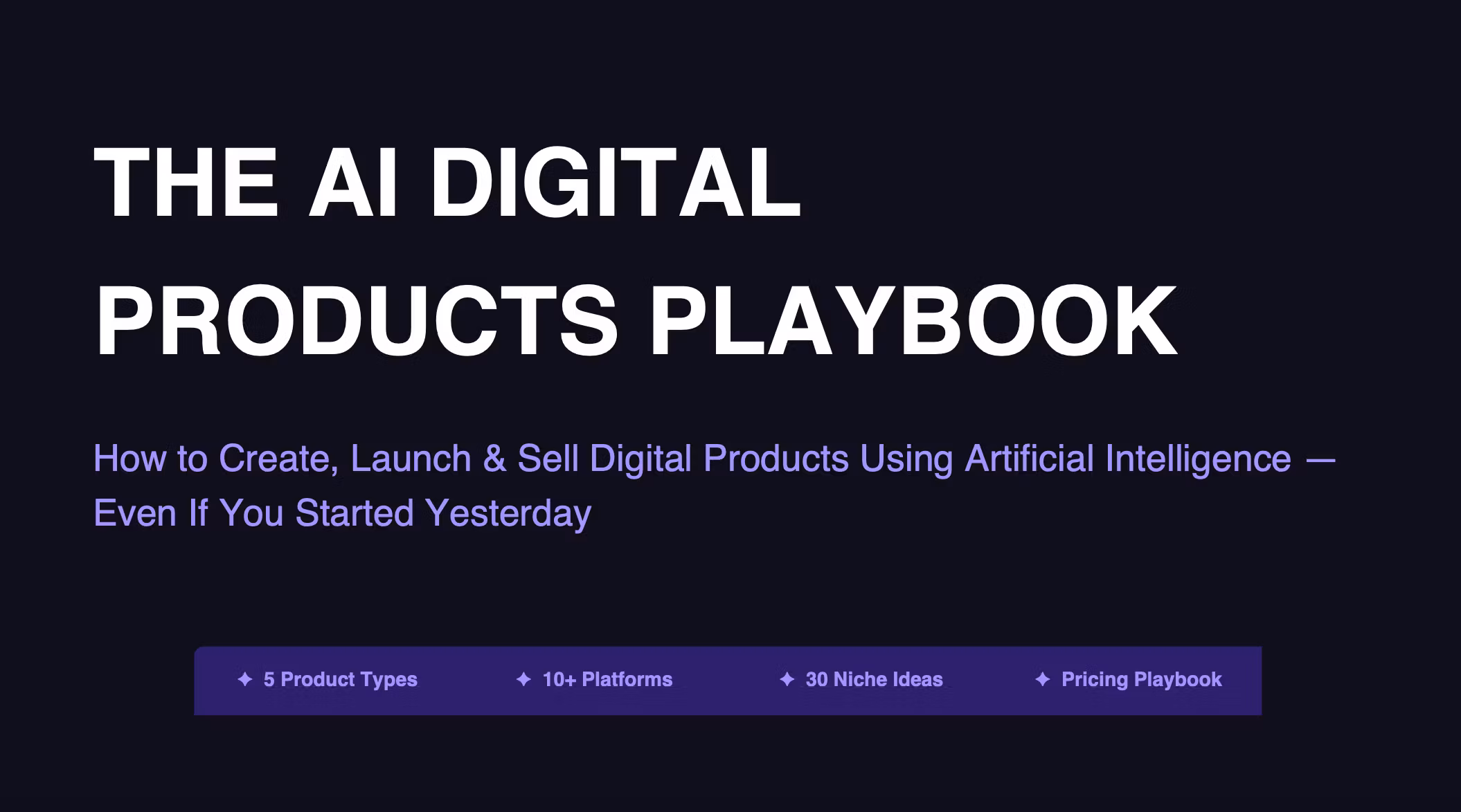 The AI Digital Products Playbook