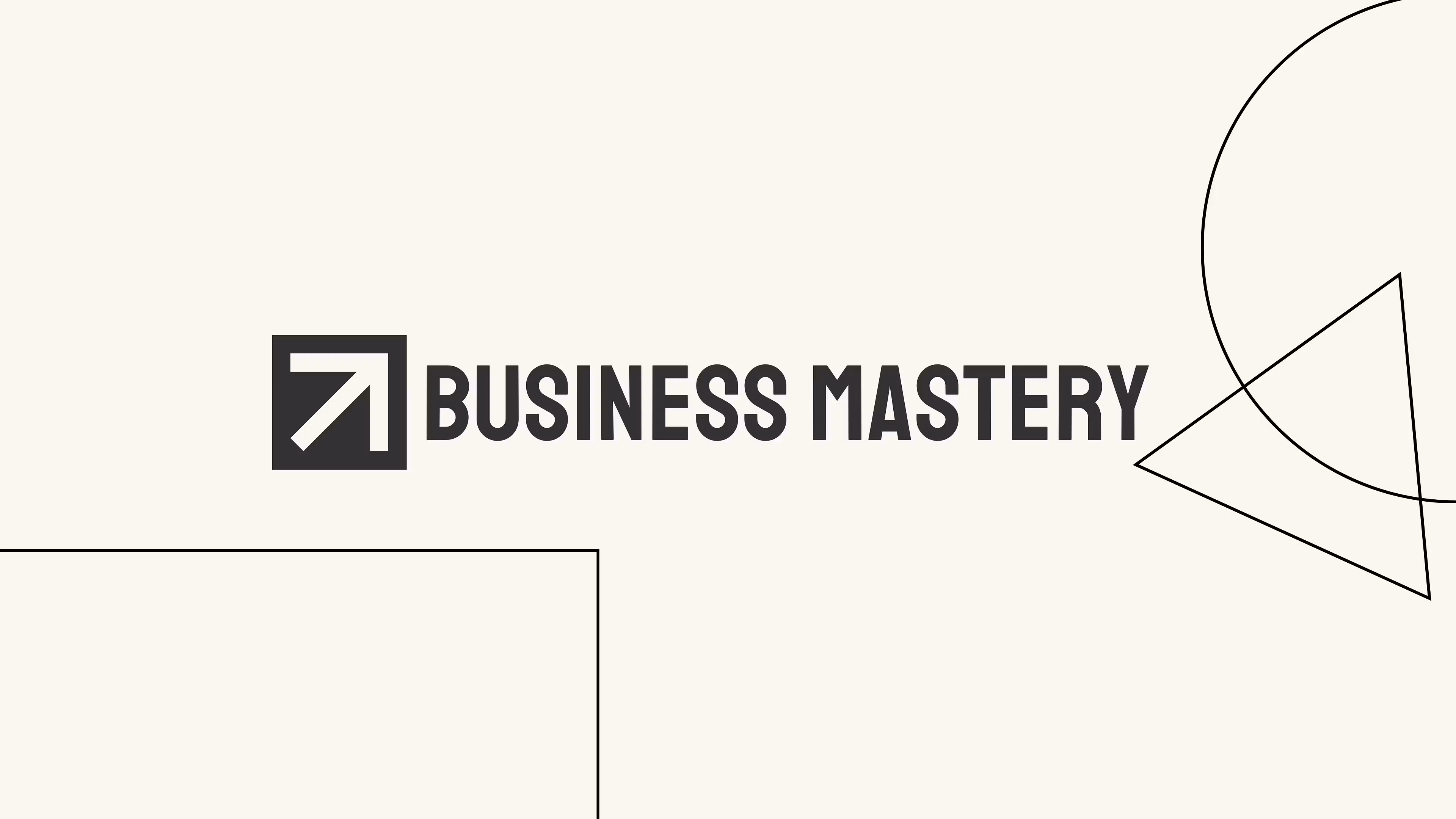 Business Mastery