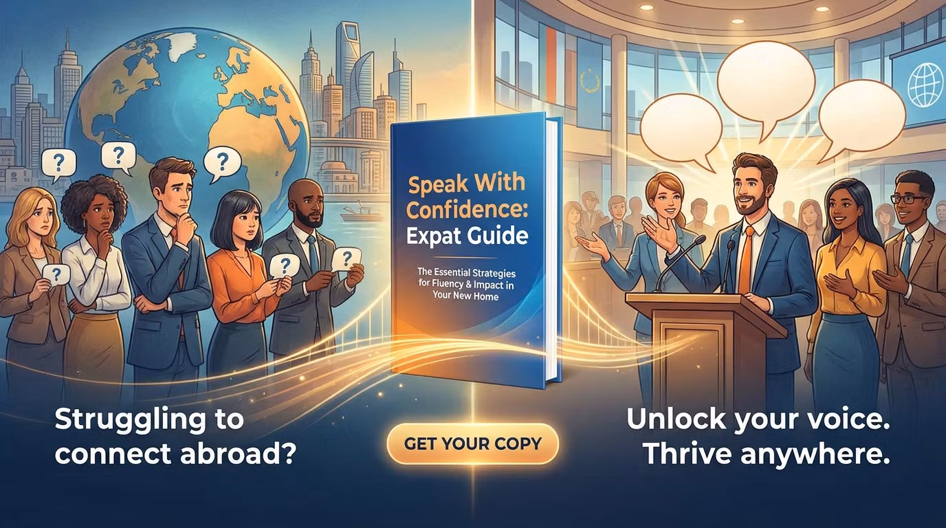 Speak With Confidence: Expat Guide