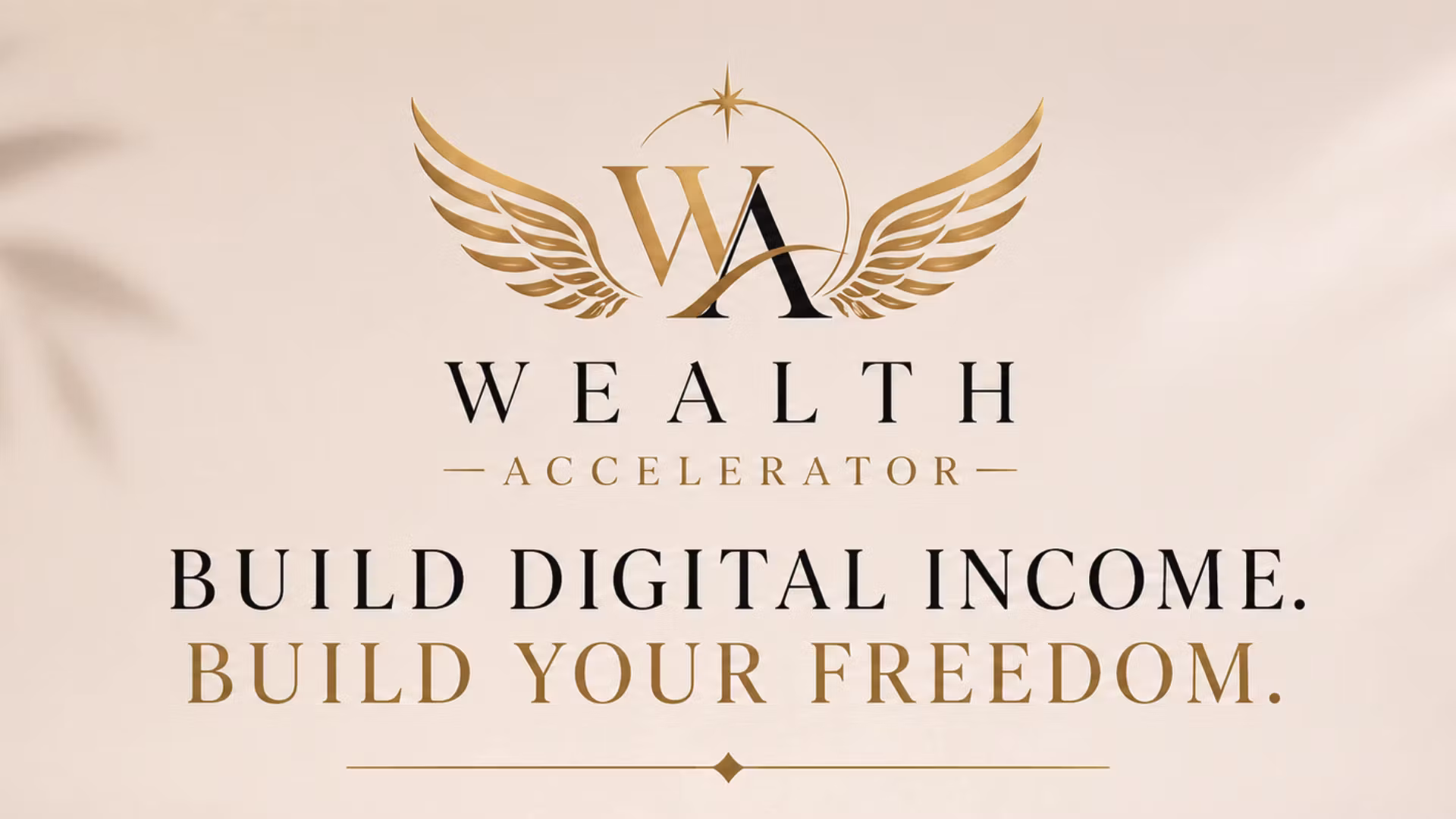WEALTH ACCELERATOR  - Digital Income System For Women