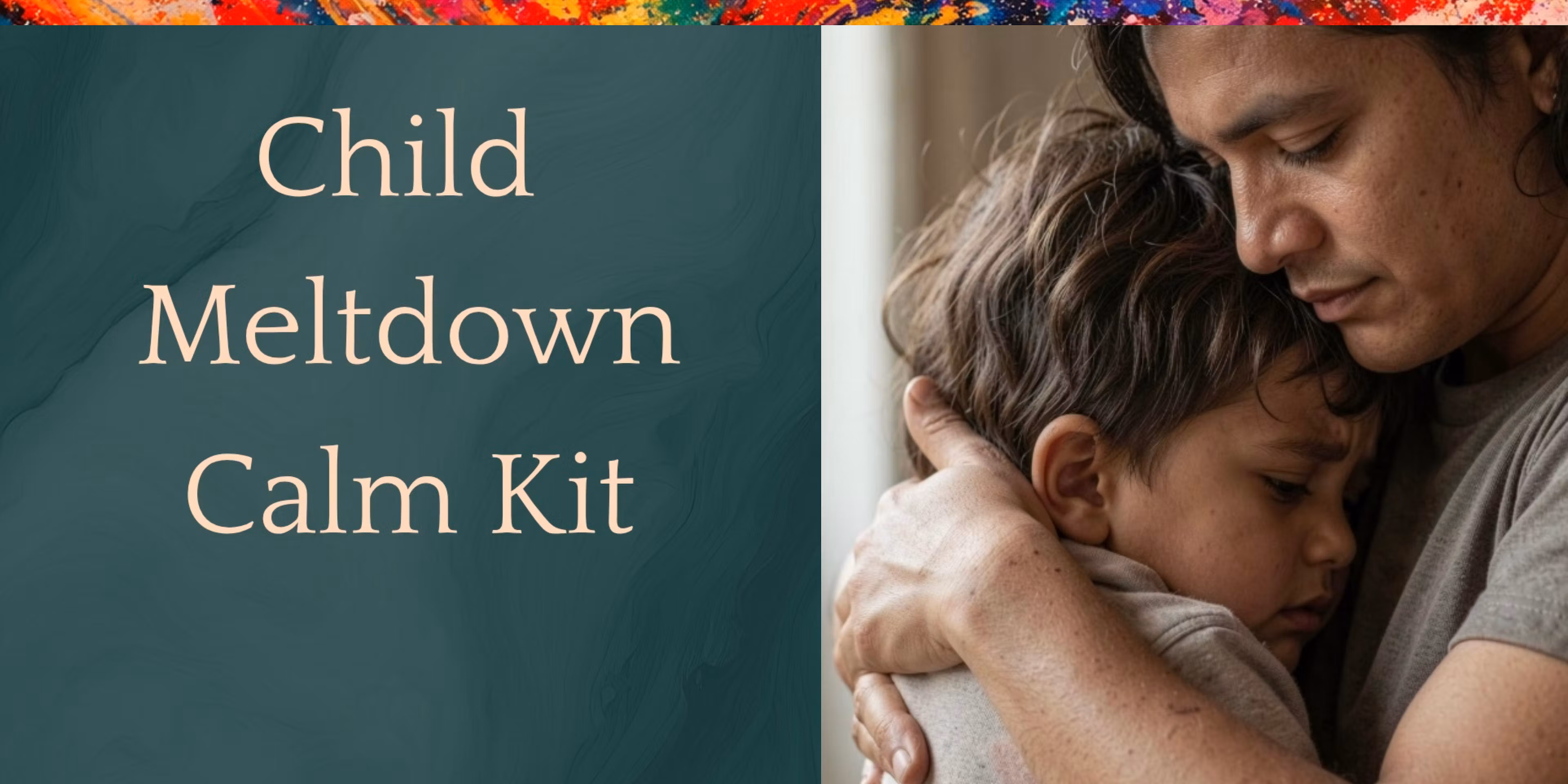 Child Meltdown Calm Kit