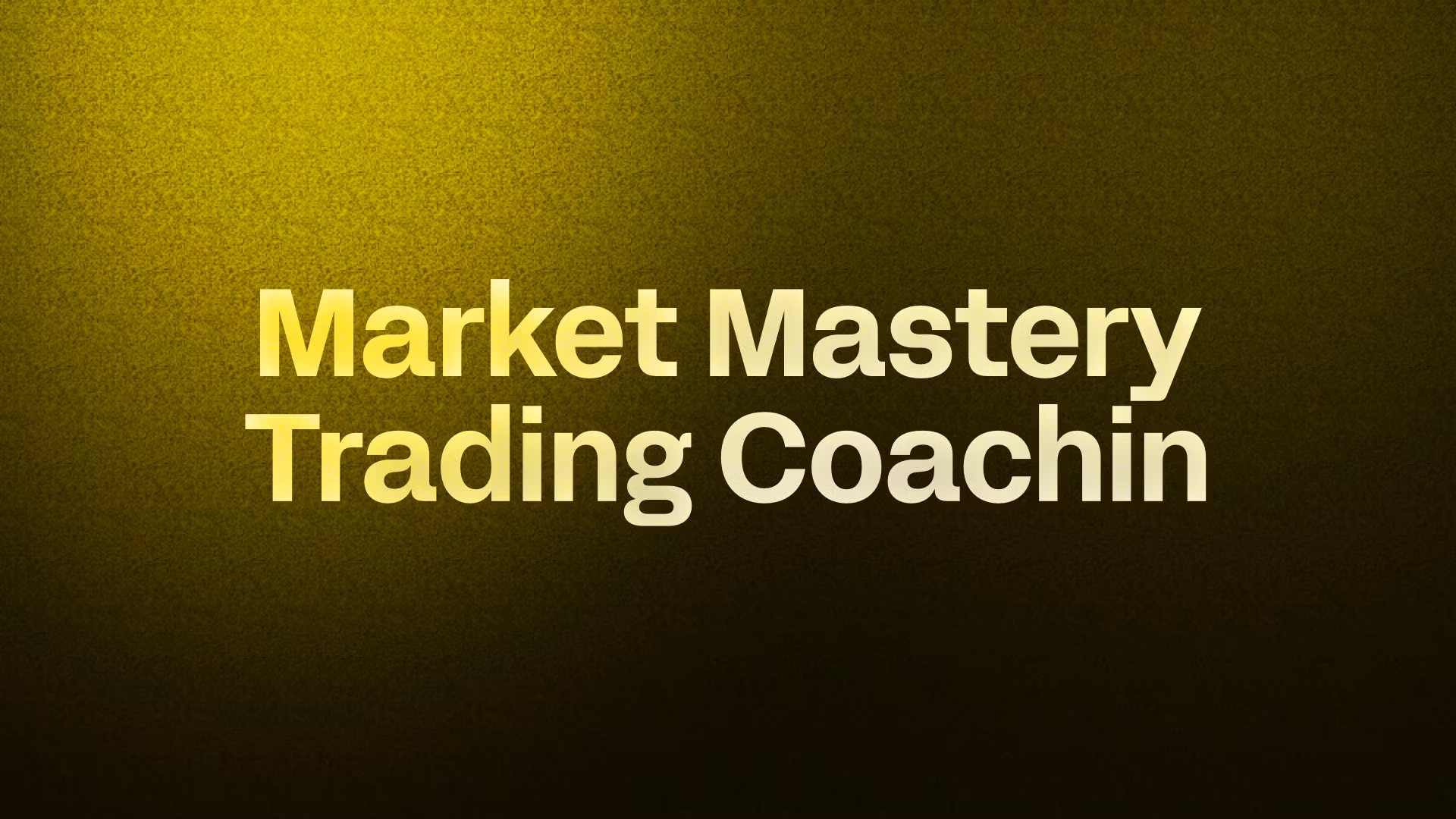 Market Mastery Trading Coachin