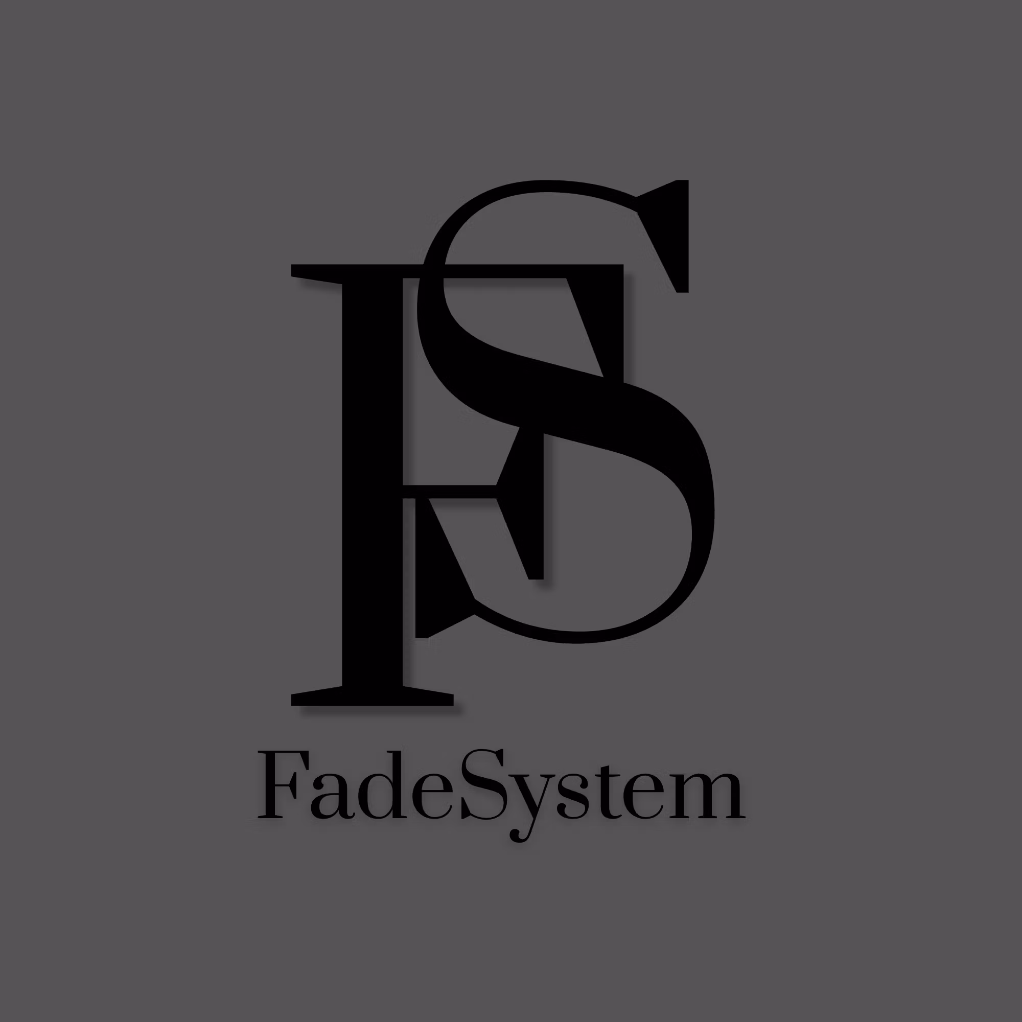 Fade System