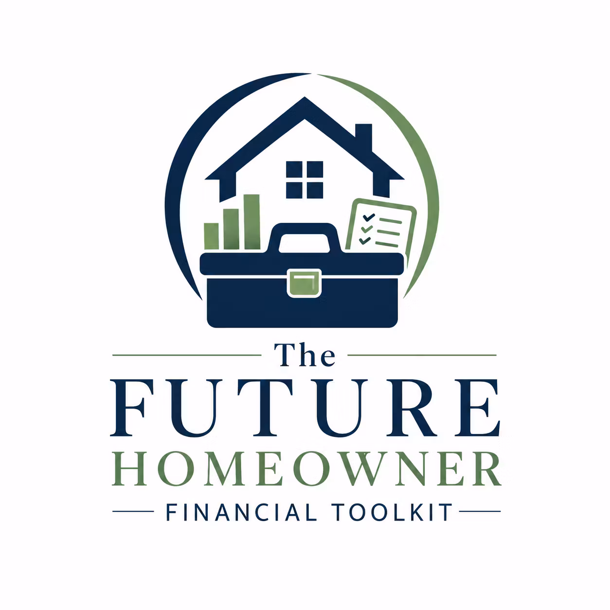 The Future Homeowner Financial Toolkit