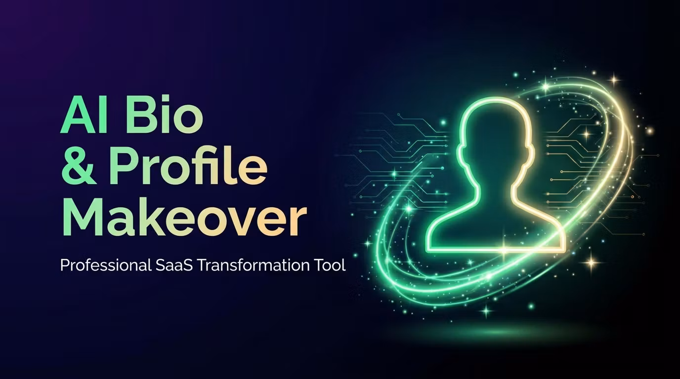 AI Bio & Profile Makeover