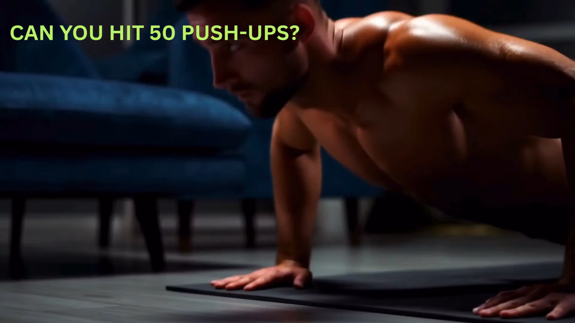 20 → 50 PUSH-UPS IN 30 DAYS