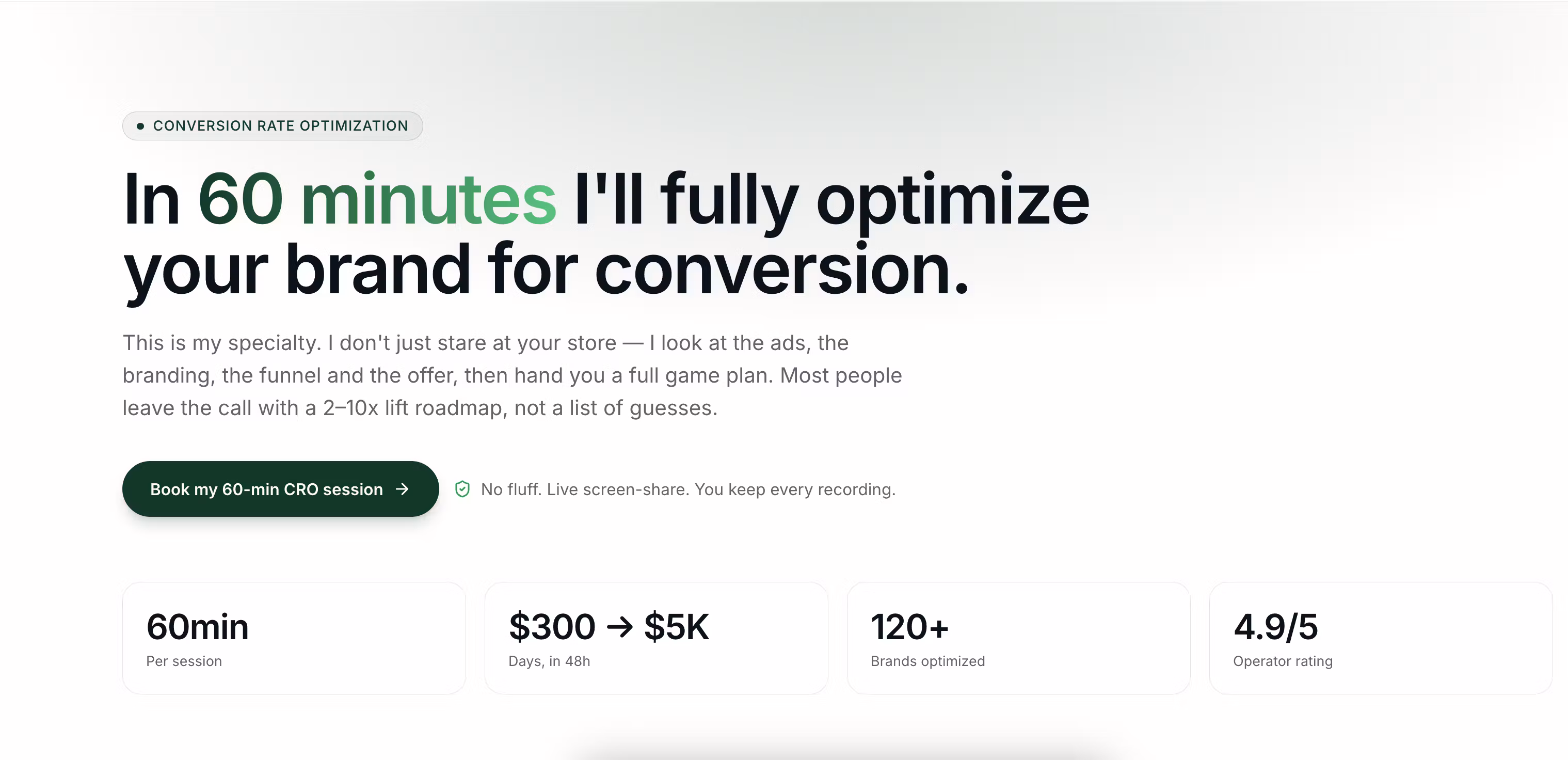Conversion Rate Optimization — 60-Minute Brand Overhaul
