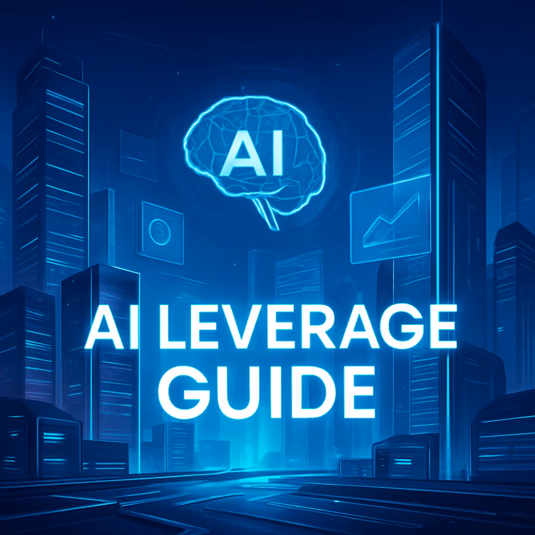 The AI Leverage Guide