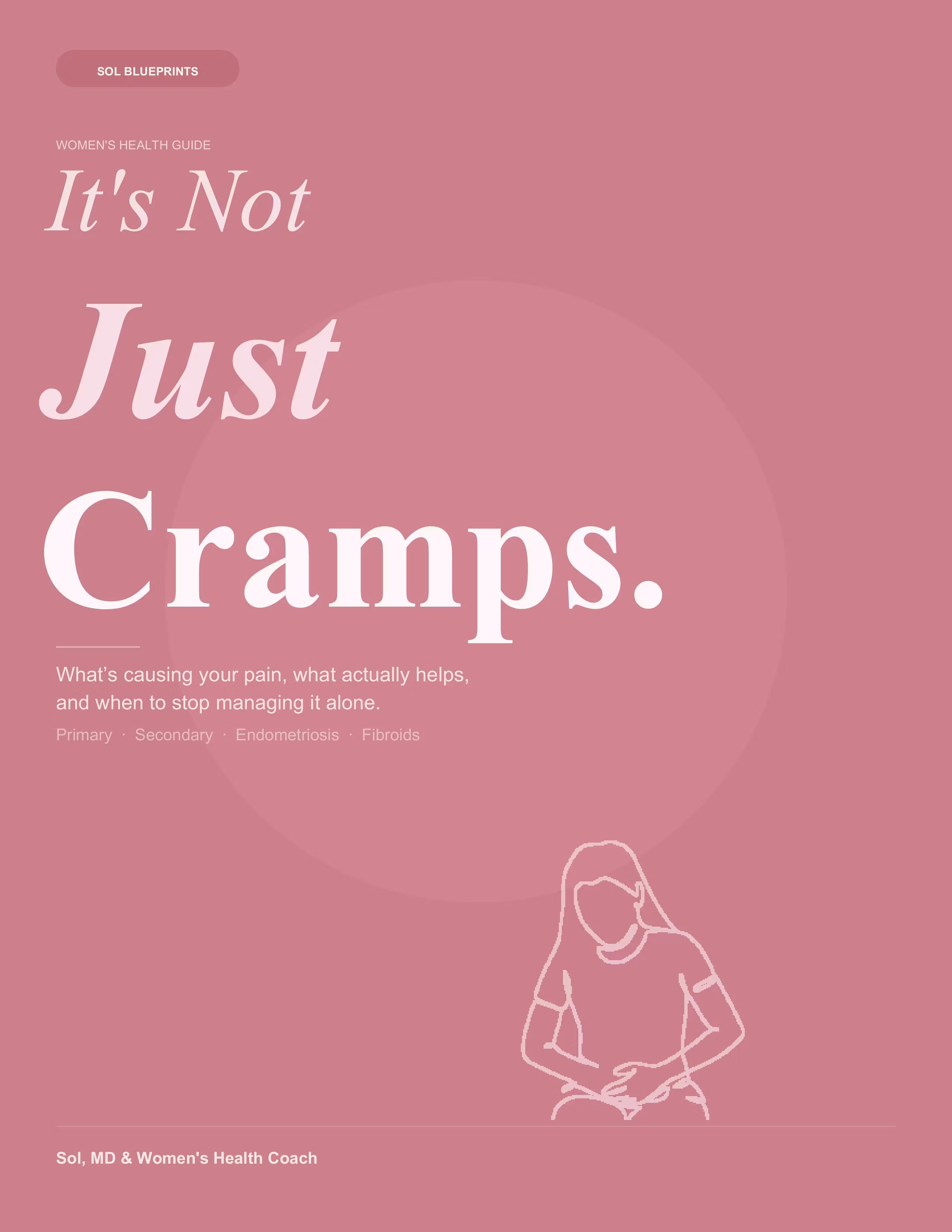 It's Not Just Cramps
