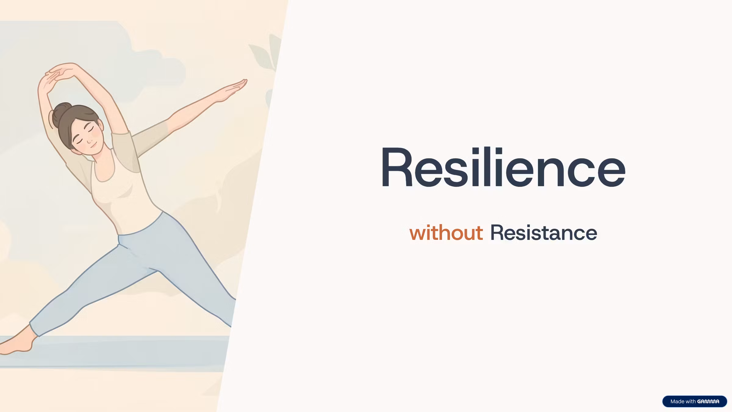 Resilience Without Resistance