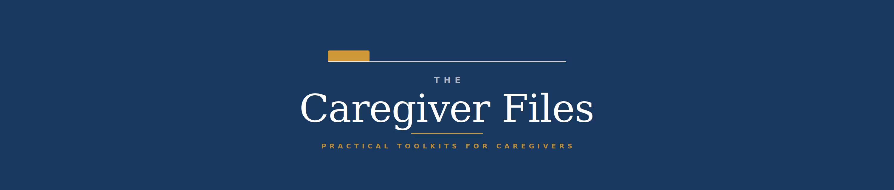 The Caregiver Files