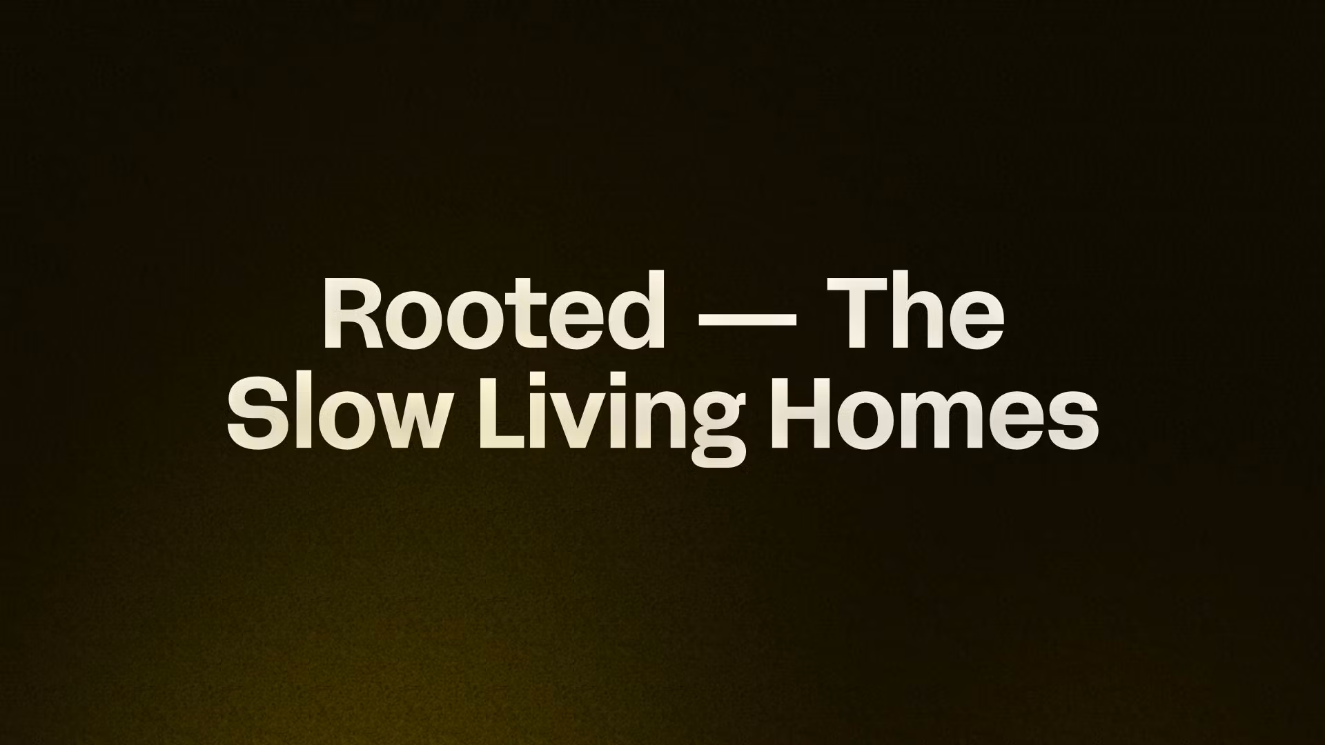 Rooted — Homesteading