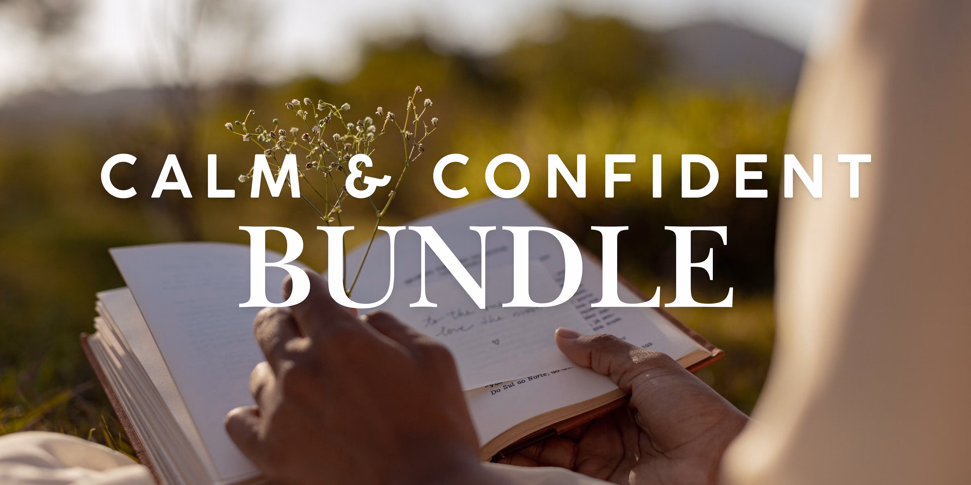 Calm & Confident Bundle