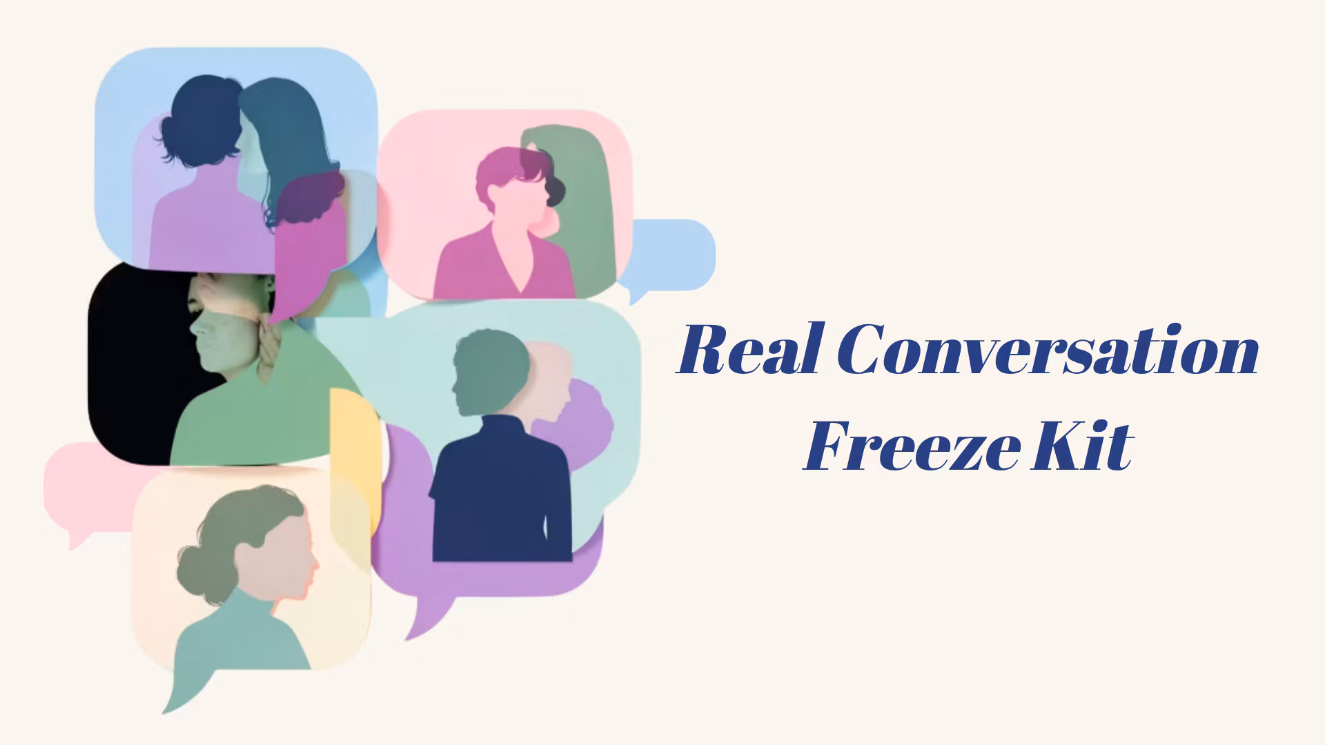 Real Conversation Freeze Kit