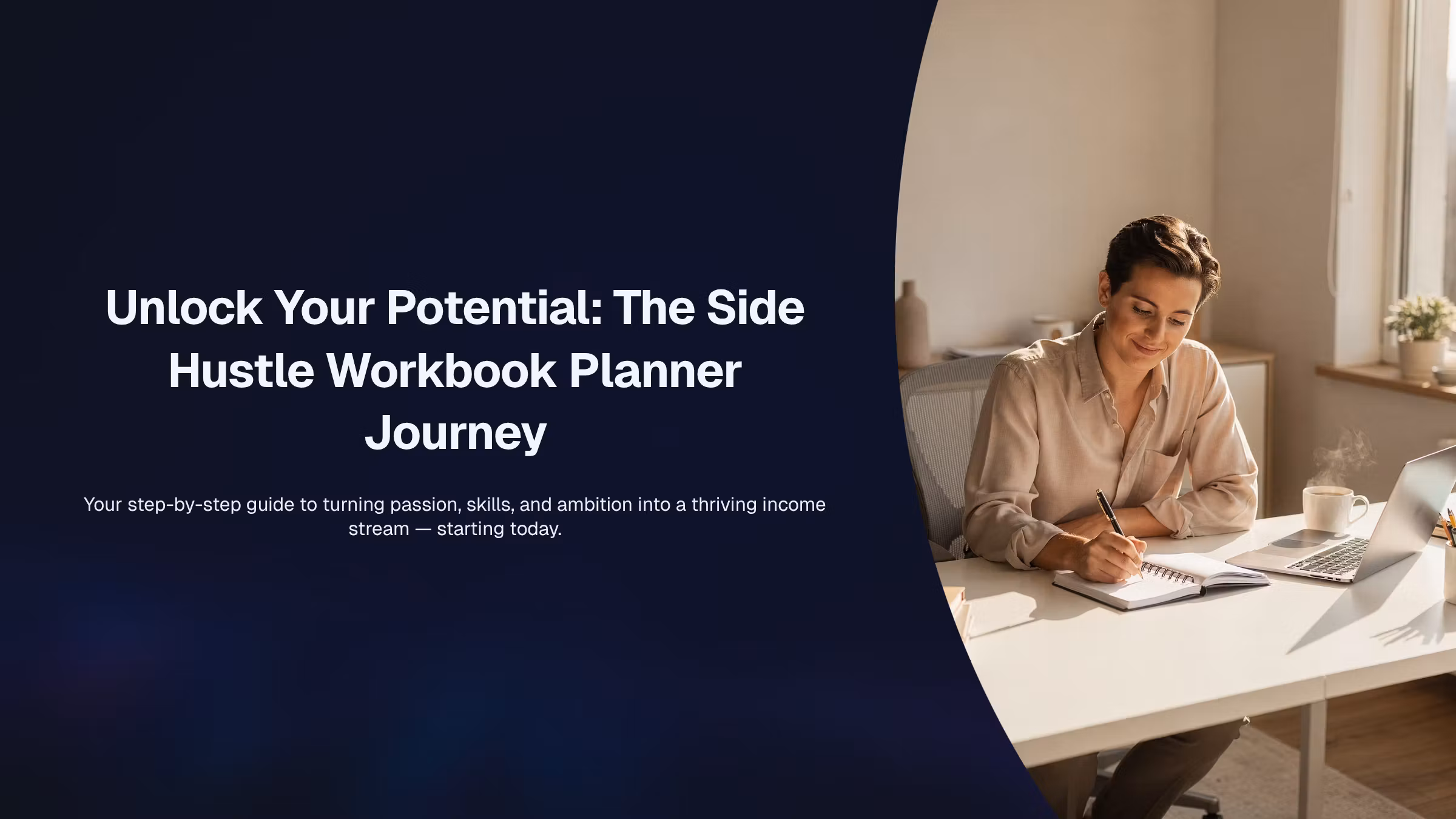 Unlock Your Potential: The Side Hustle Workbook Planner Journey