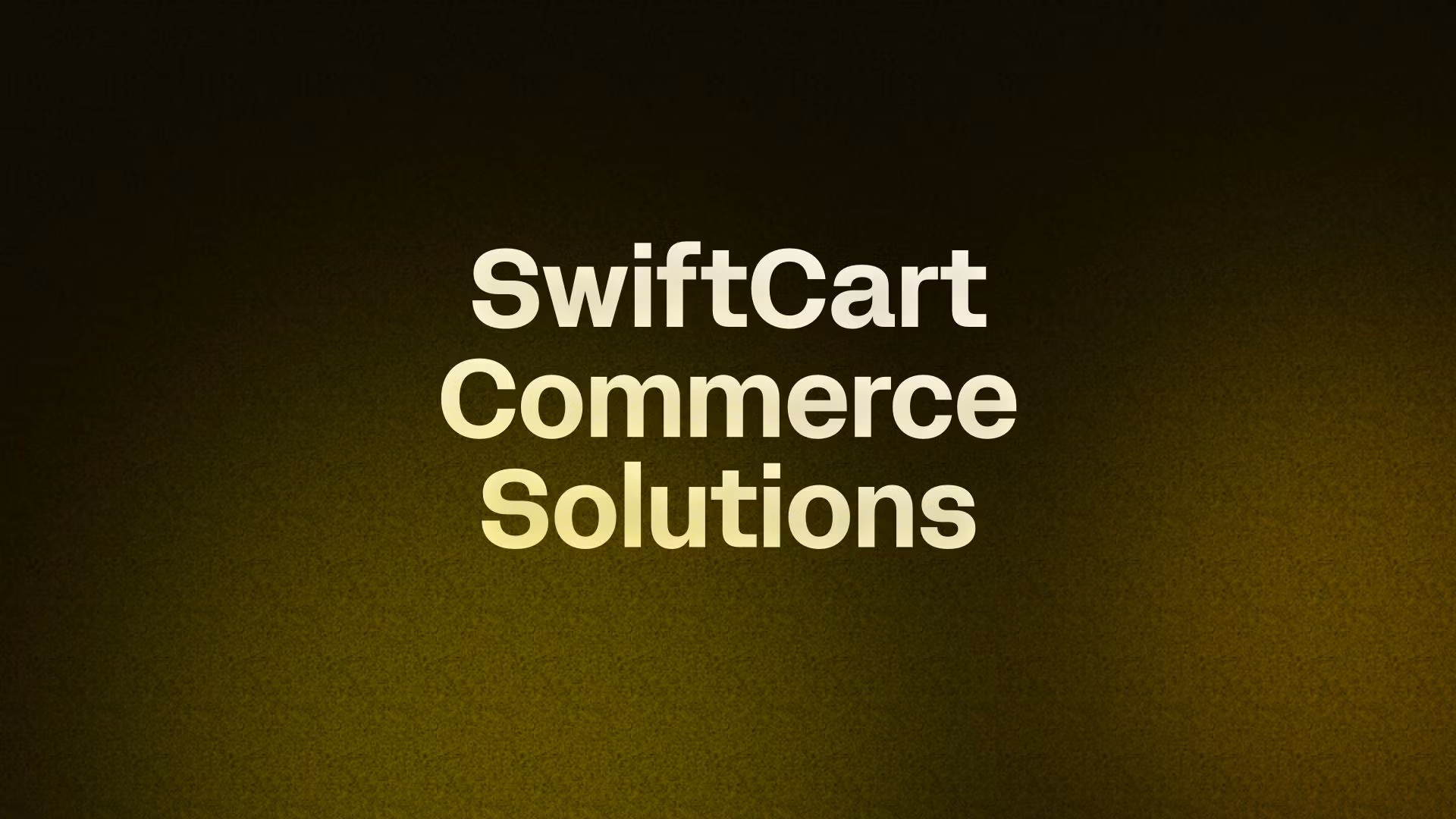 SwiftCart Commerce Solutions
