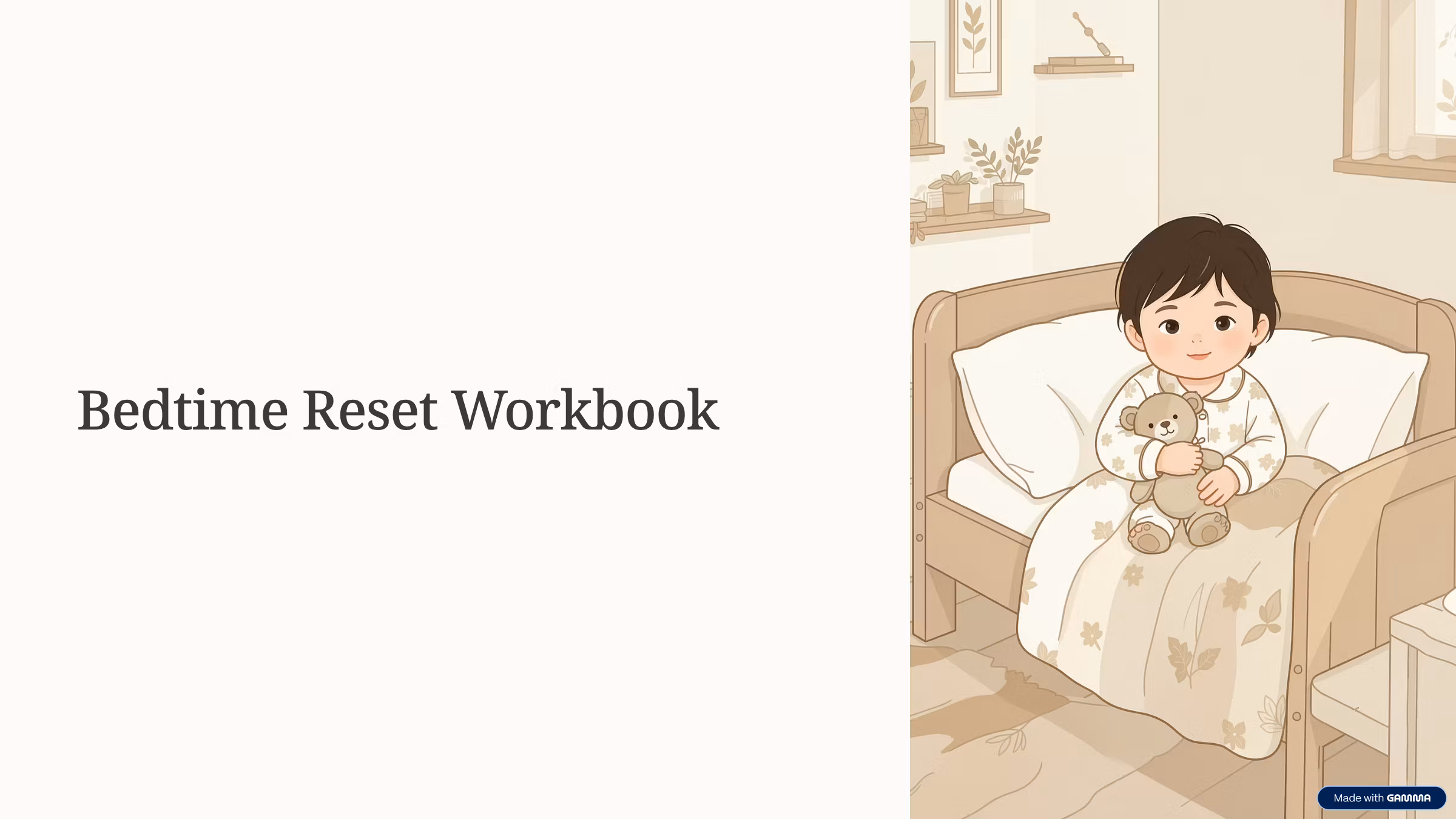The Bedtime Reset Workbook