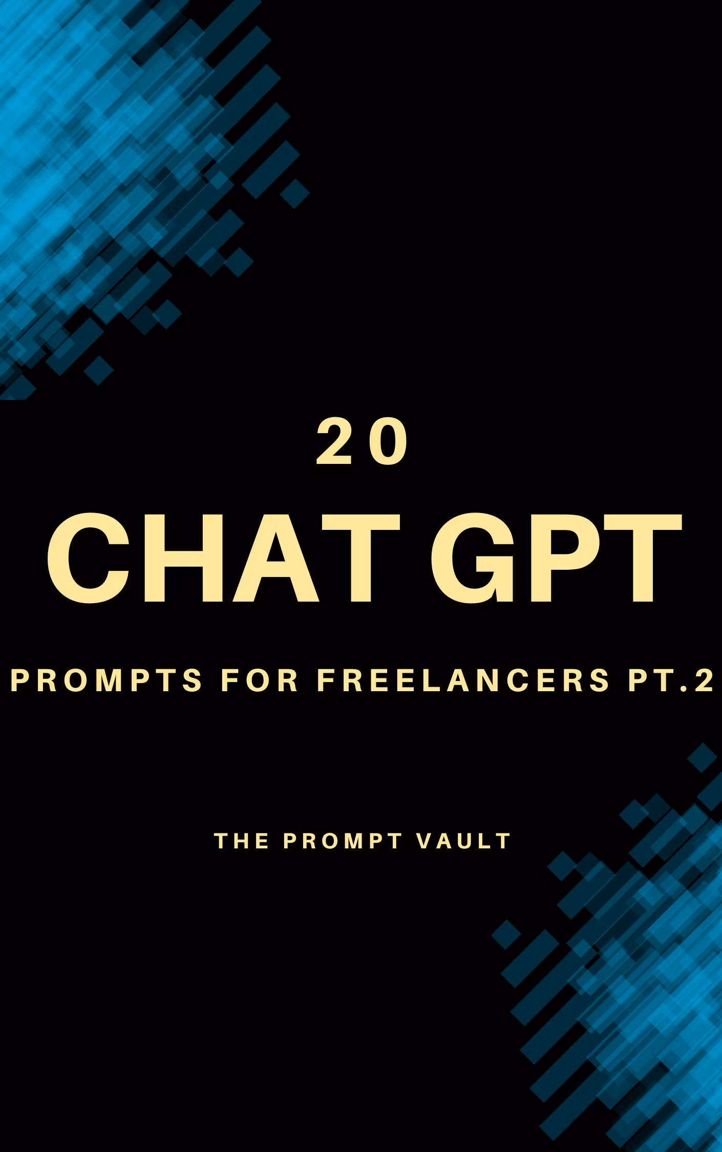 20 ChatGPT Prompts for Freelancers Pt. 2
