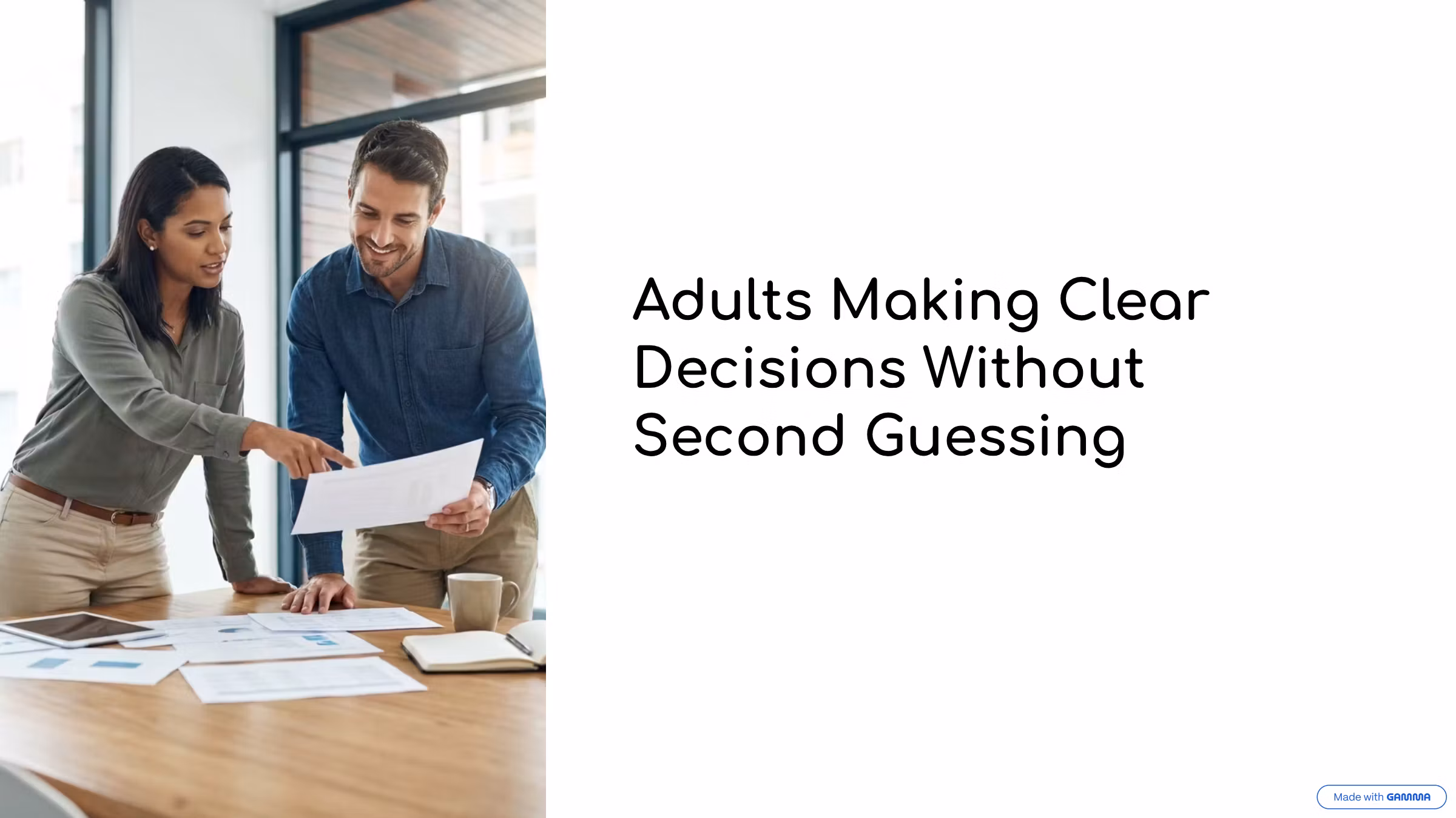Adults Making Clear Decision
