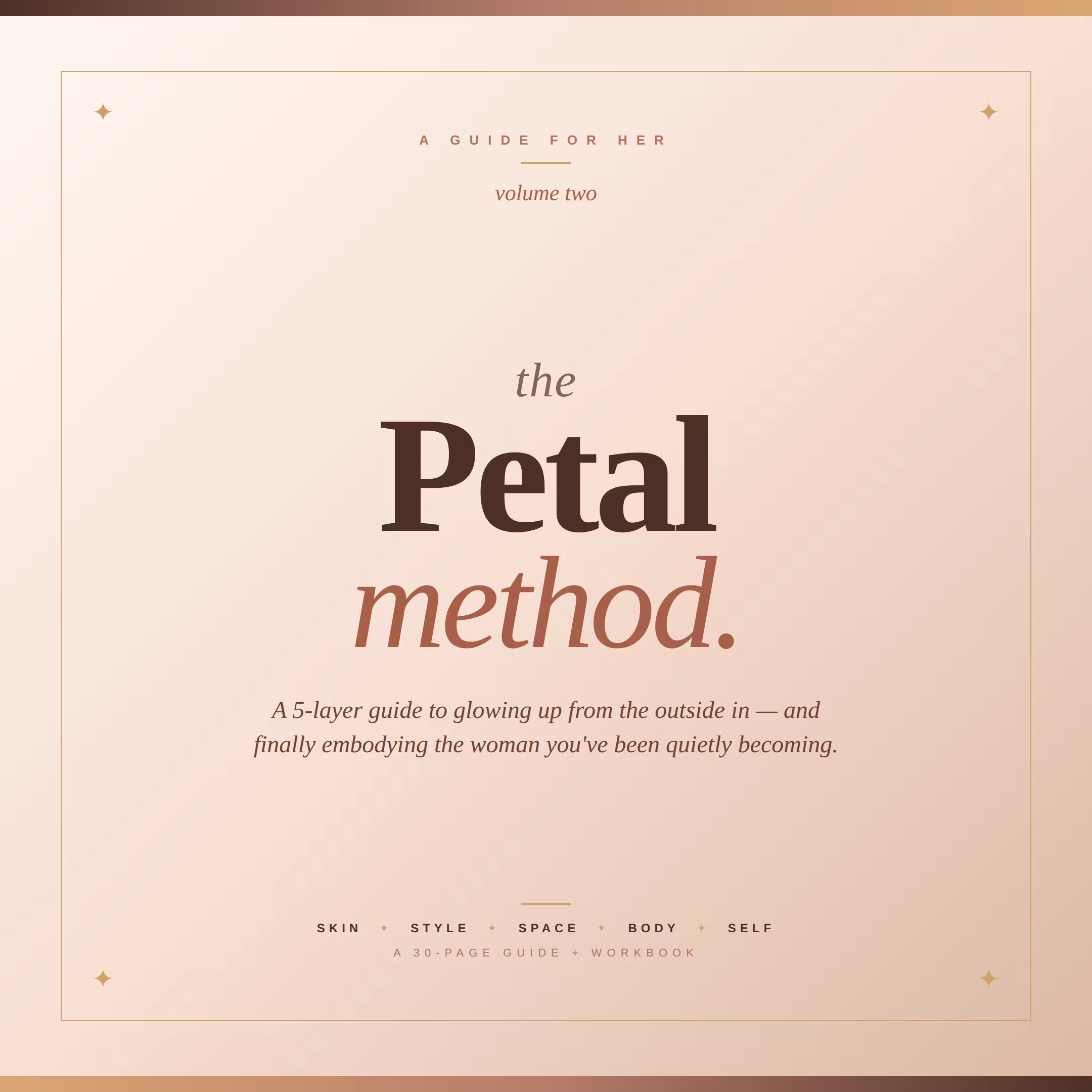 The Petal Method — Volume Two