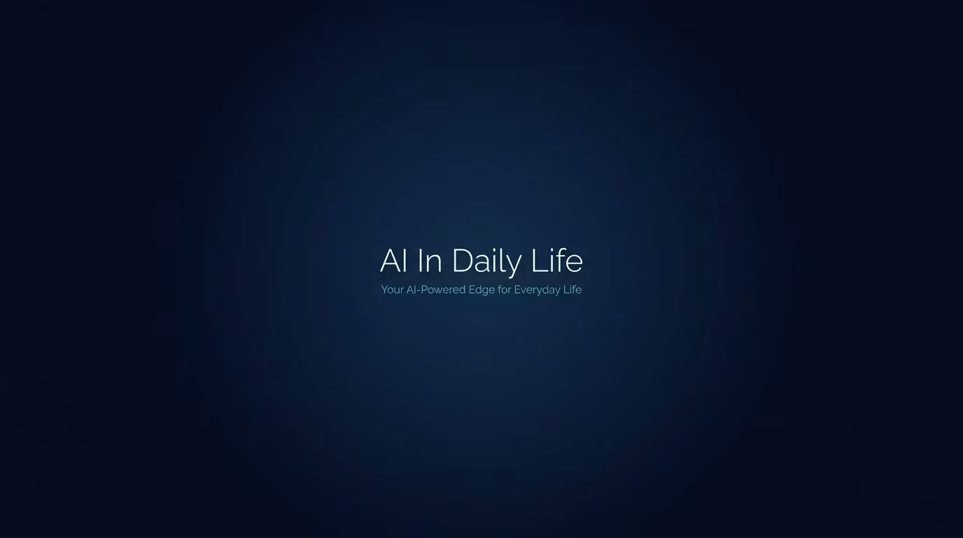 AI in Daily Life
